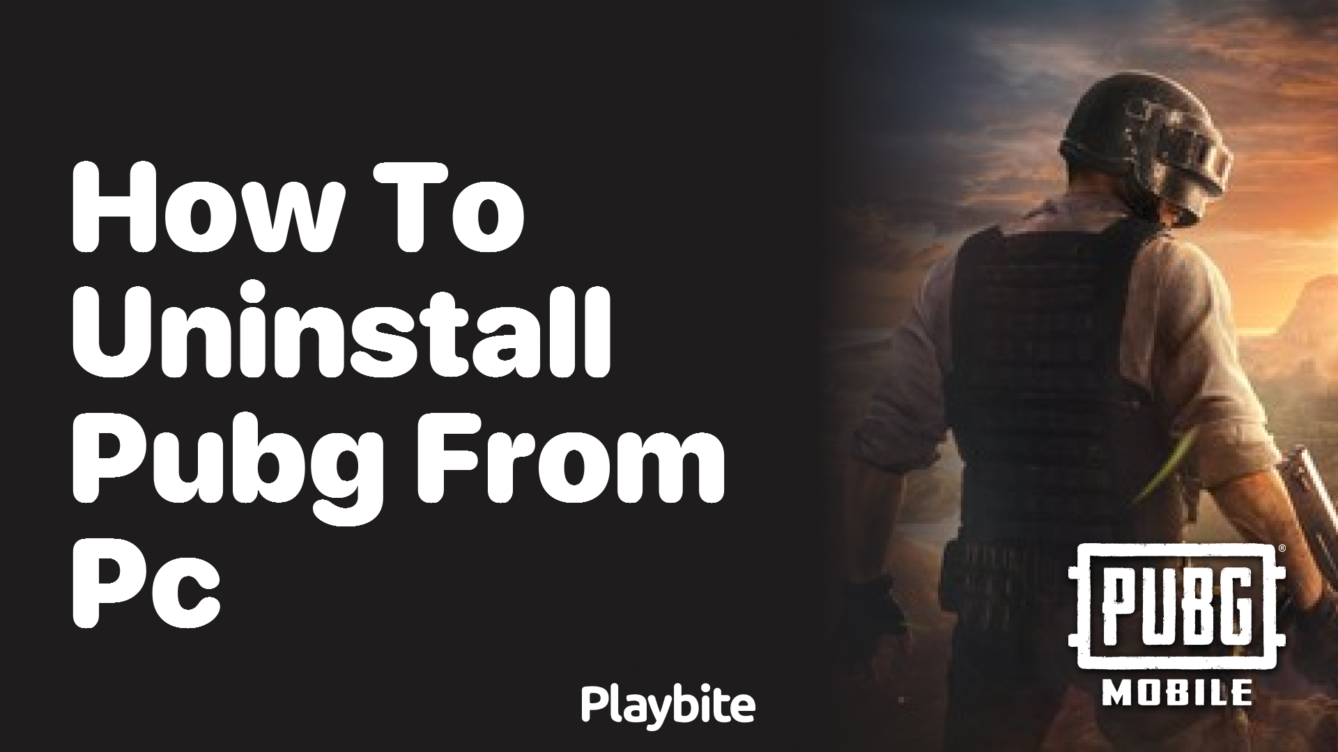 How to Uninstall PUBG from PC: A Simple Guide