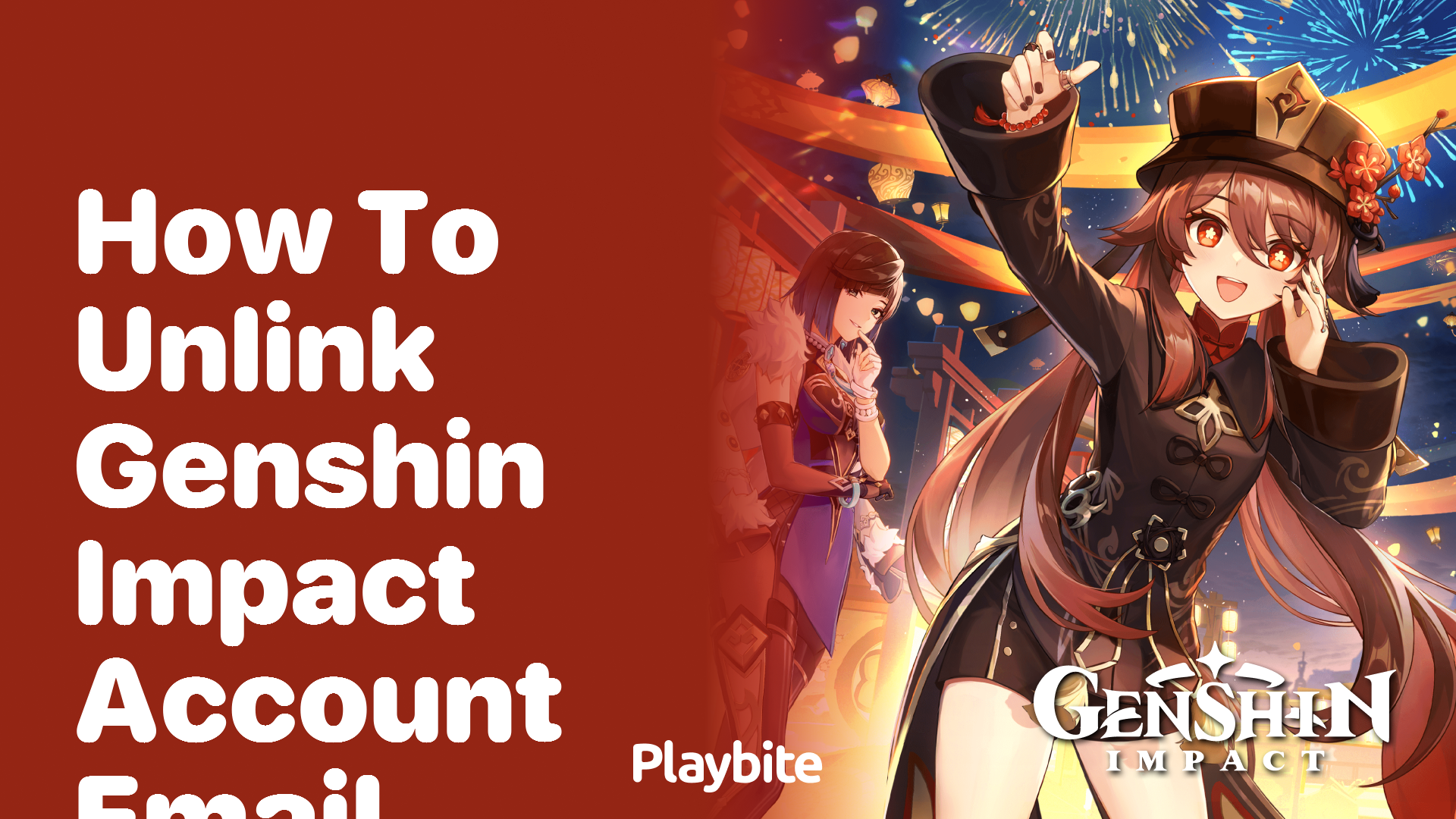 How to Unlink Your Genshin Impact Account Email