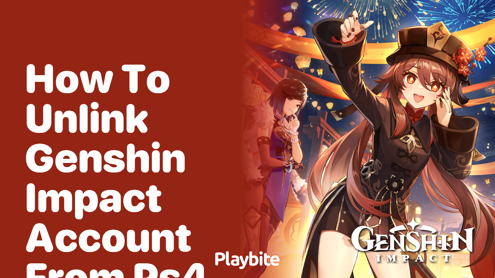How to Unlink a Genshin Impact Account from PS4