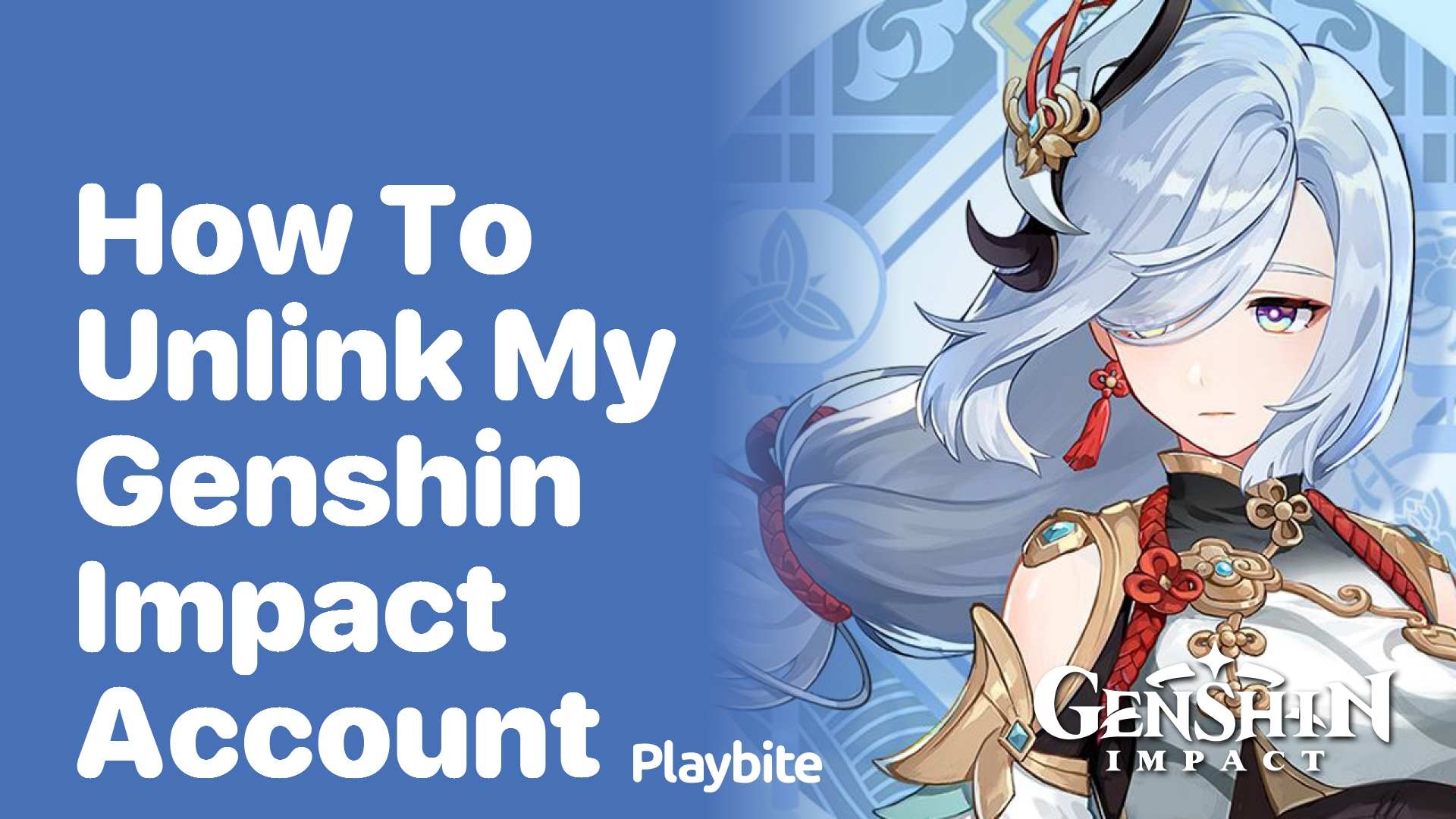 How to Unlink Your Genshin Impact Account: A Simple Guide
