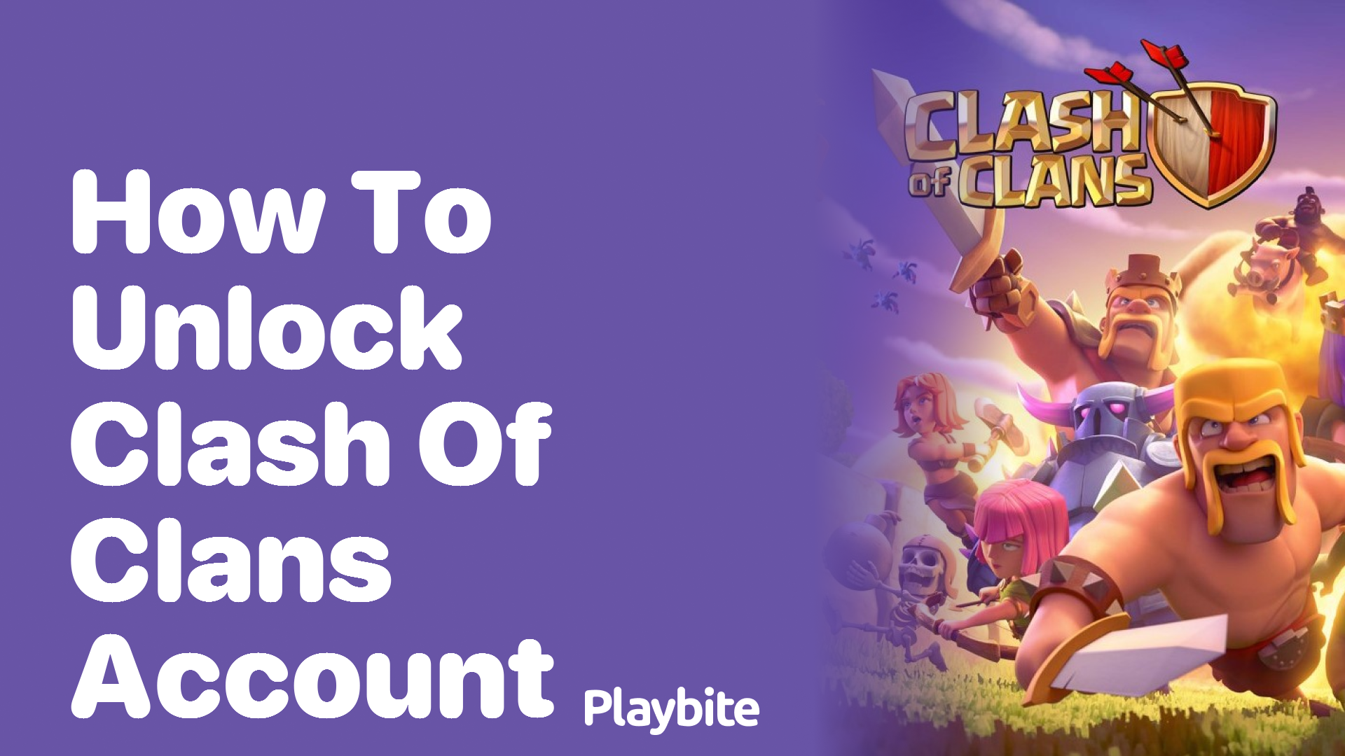 How to Unlock Your Clash of Clans Account