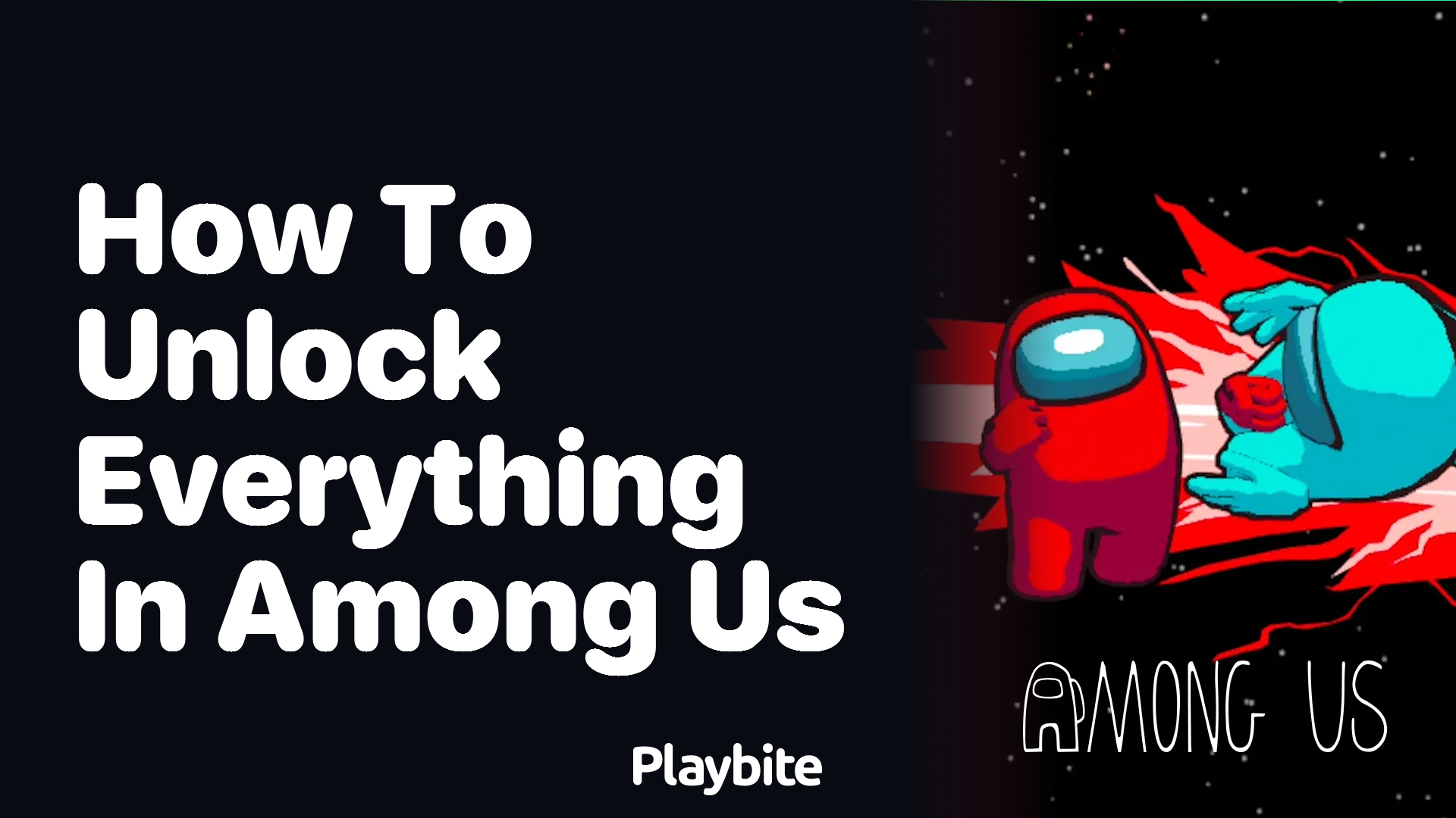 How to Unlock Everything in Among Us: A Gamers’ Guide