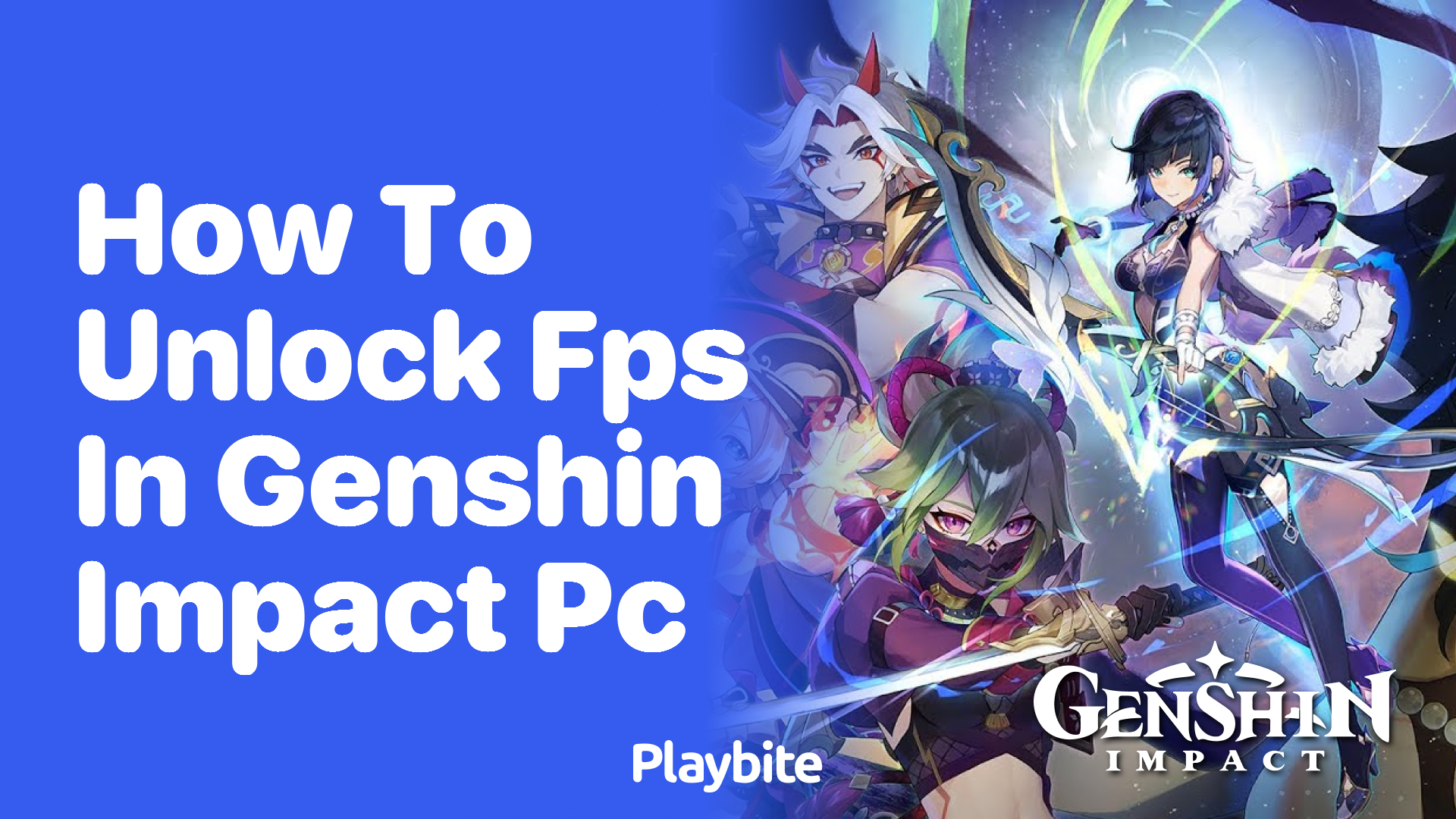 How to Unlock FPS in Genshin Impact on PC