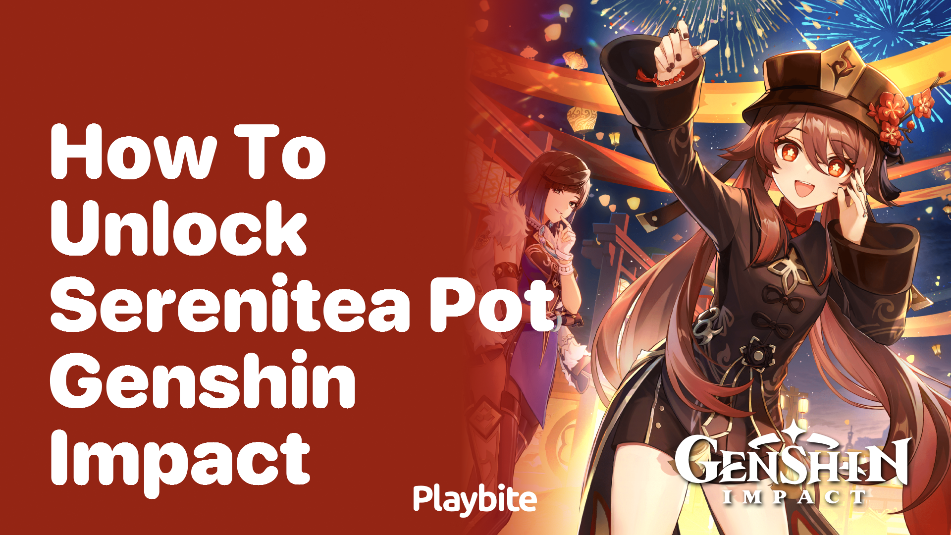 How to Unlock the Serenitea Pot in Genshin Impact