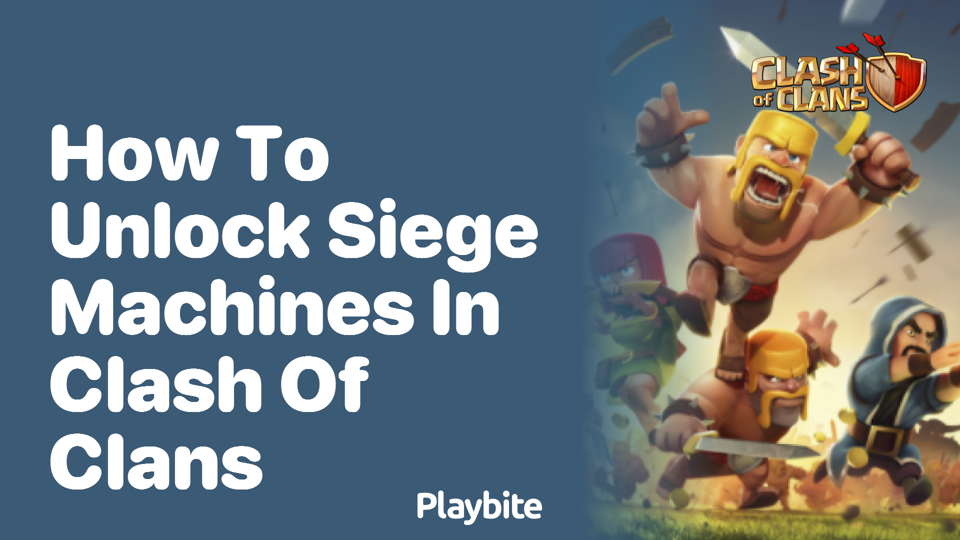 How to Unlock Siege Machines in Clash of Clans
