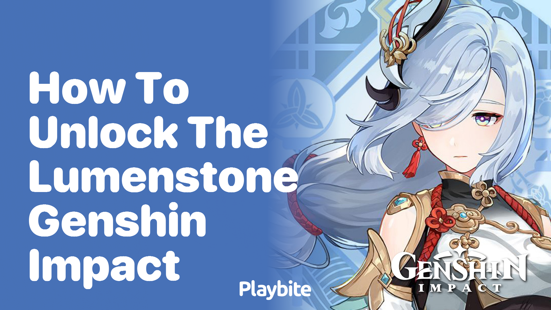 How to Unlock the Lumenstone in Genshin Impact