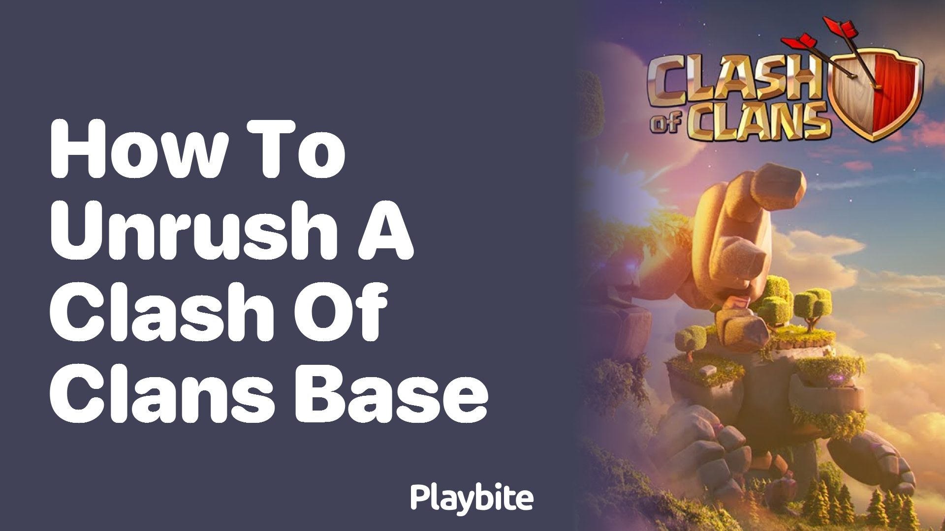 How to Unrush a Clash of Clans Base: Tips and Tricks
