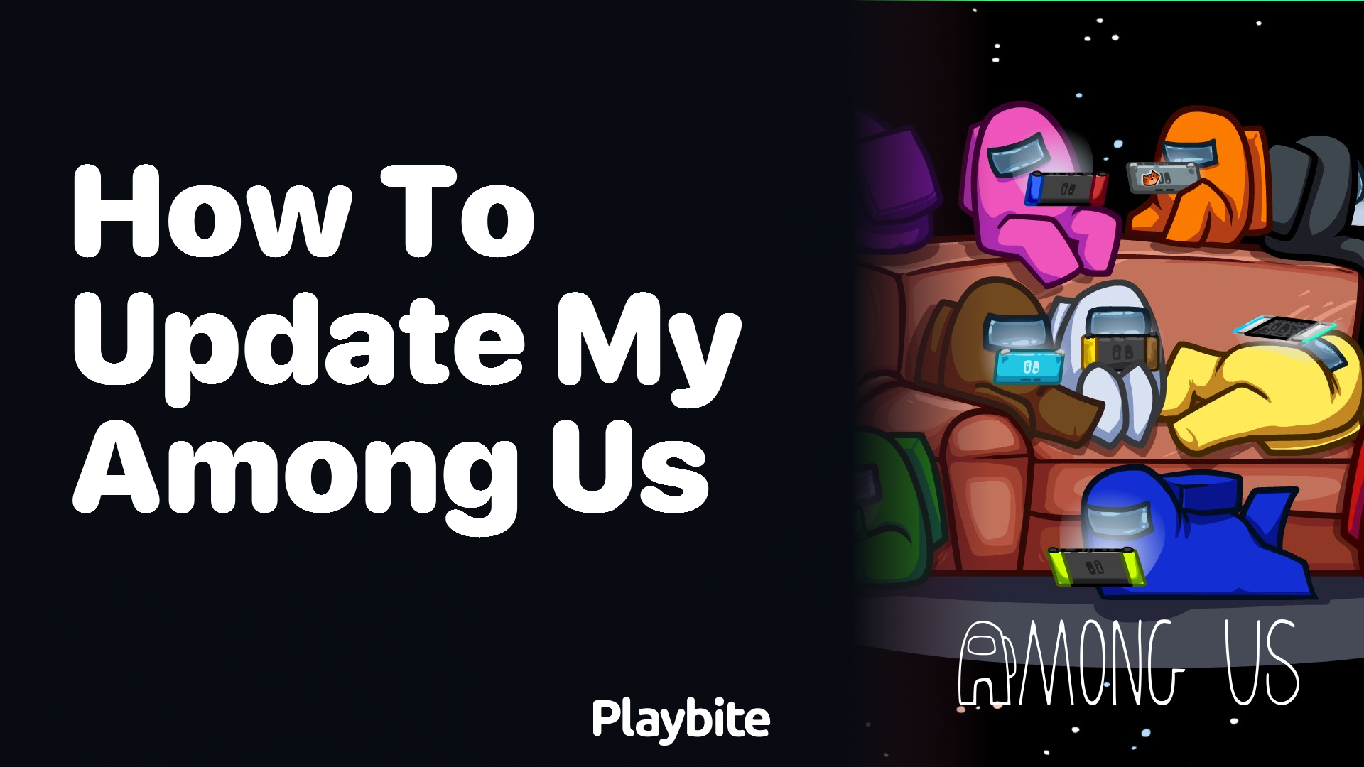 How to Update My Among Us Game: A Simple Guide
