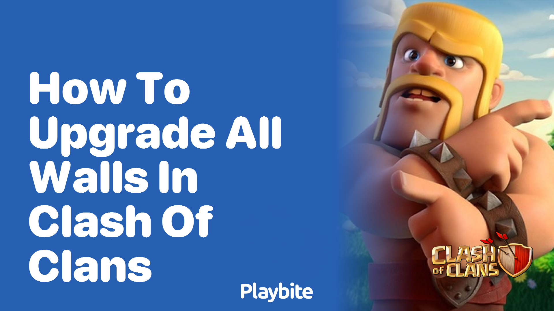 How to Upgrade All Walls in Clash of Clans