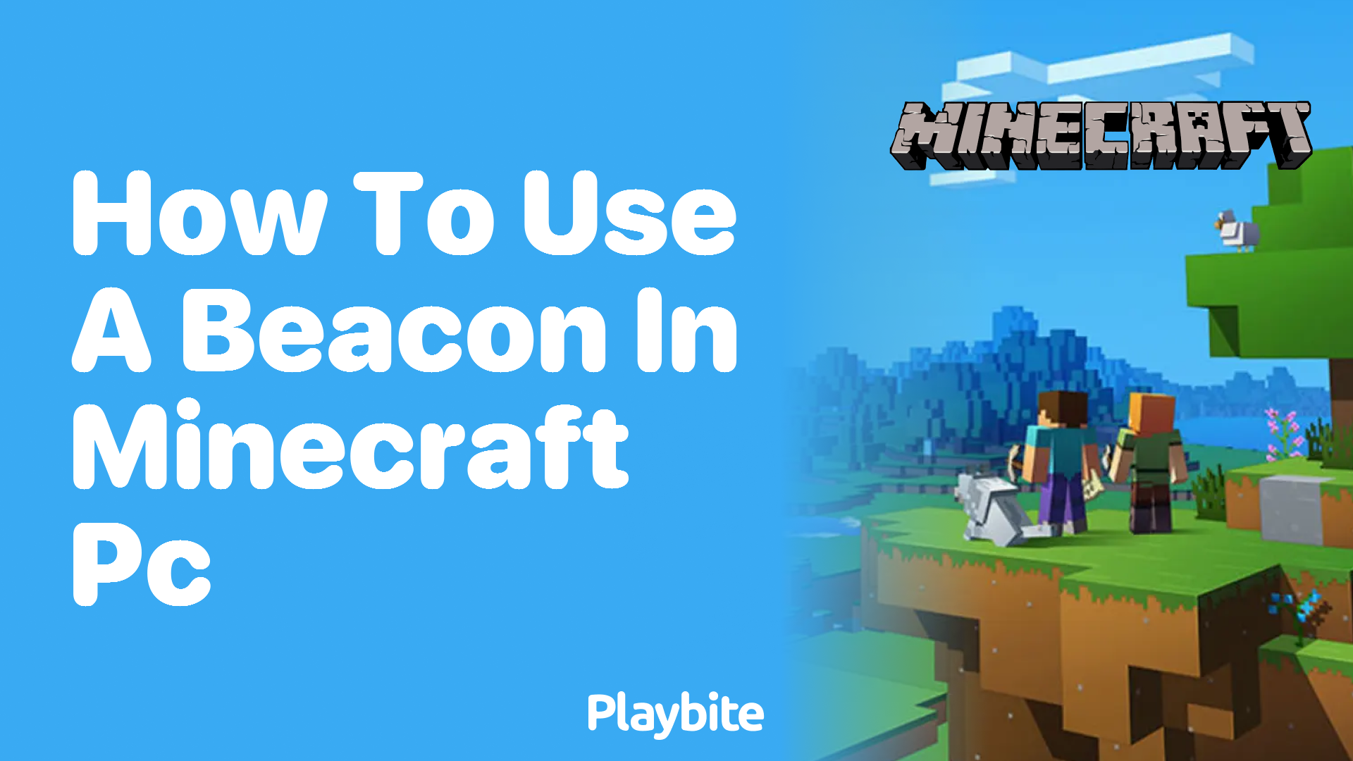 How to Use a Beacon in Minecraft PC: A Simple Guide