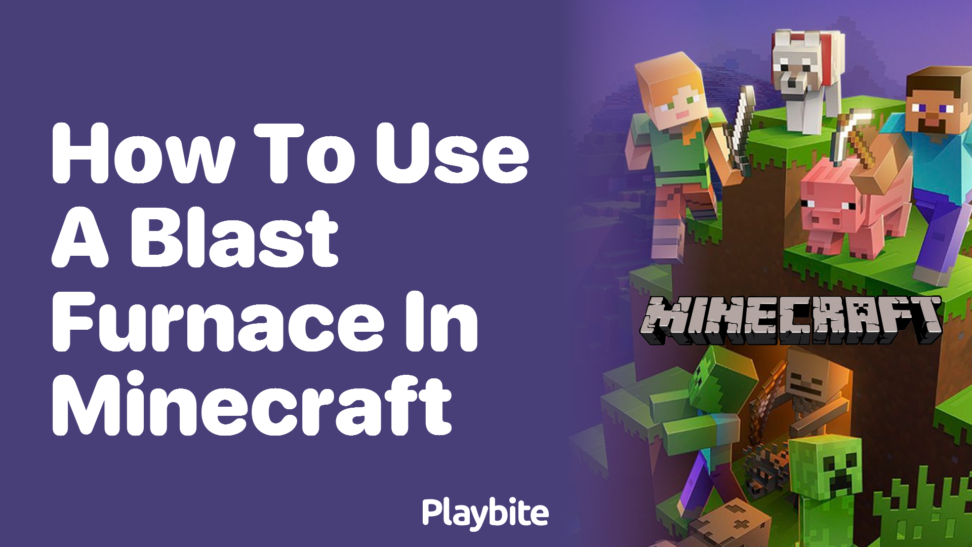 How to Use a Blast Furnace in Minecraft