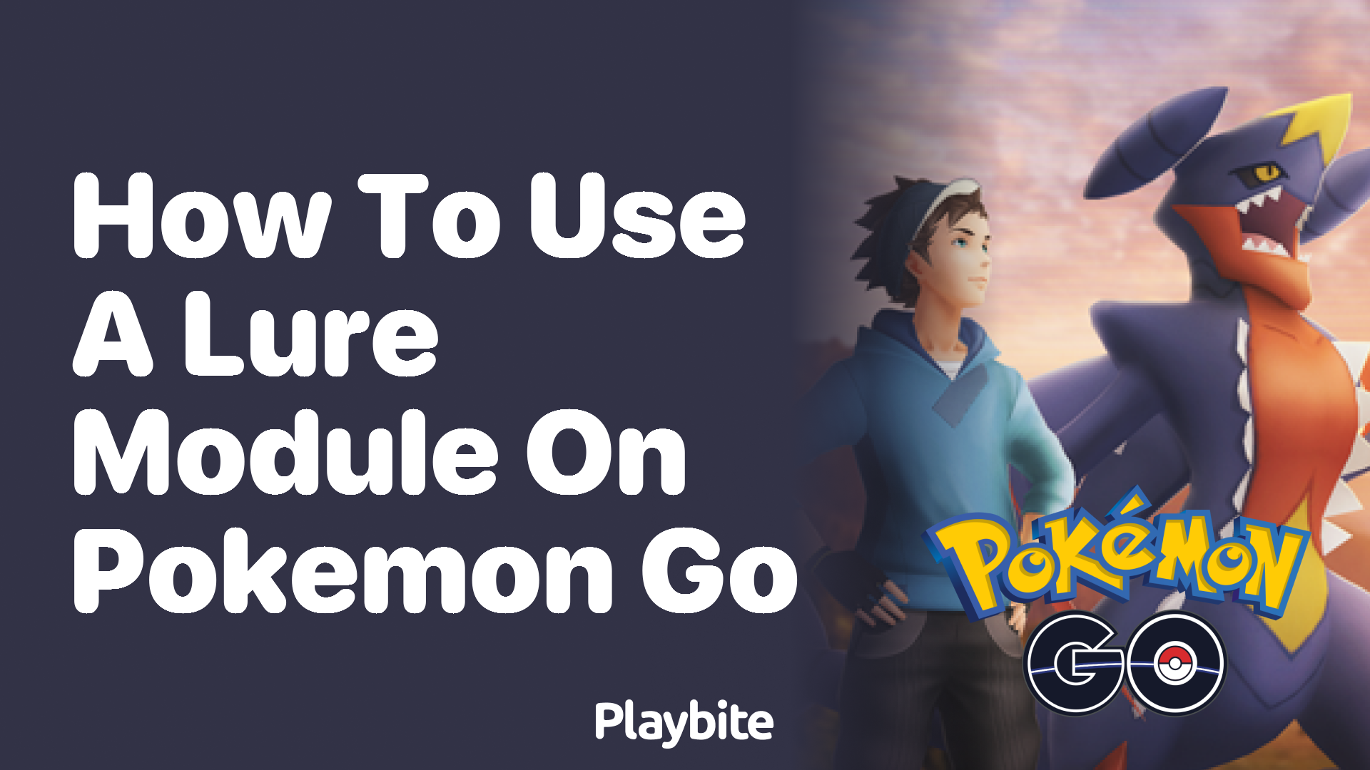 How to Use a Lure Module on Pokemon GO - Playbite