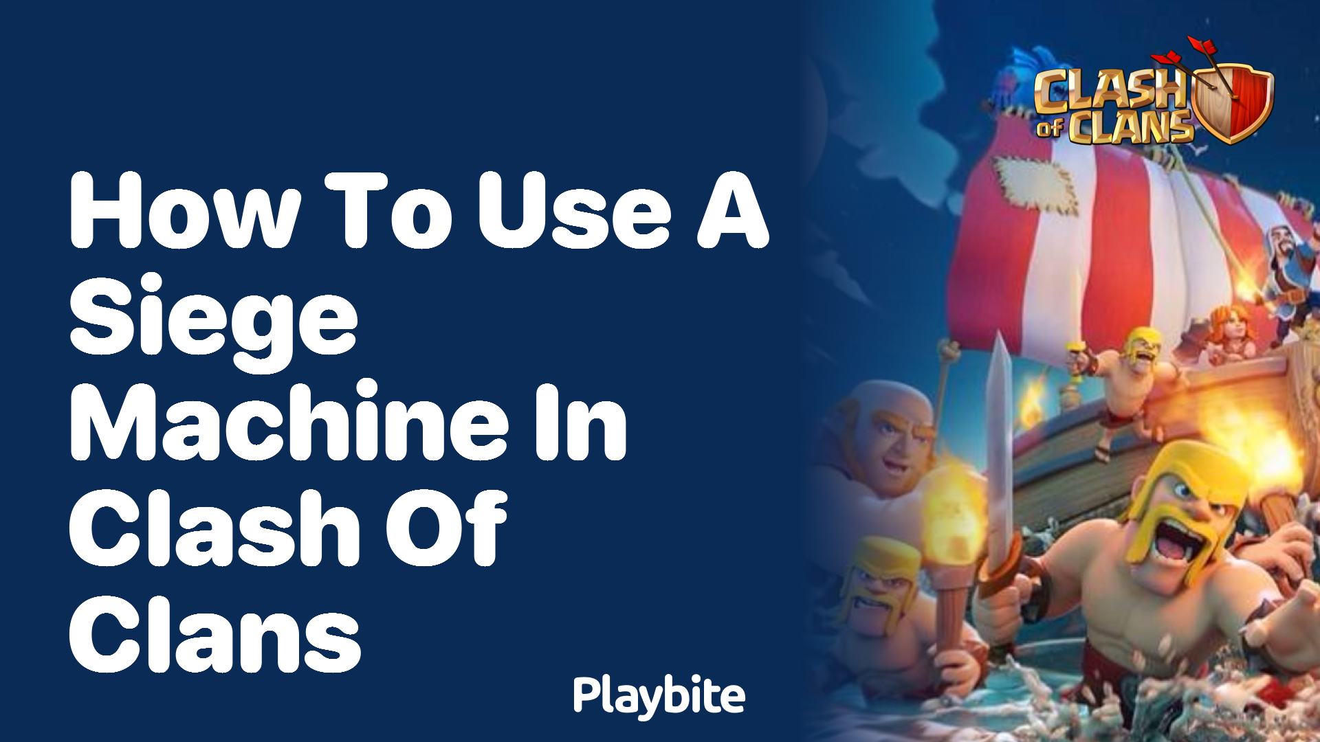 How to Use a Siege Machine in Clash of Clans