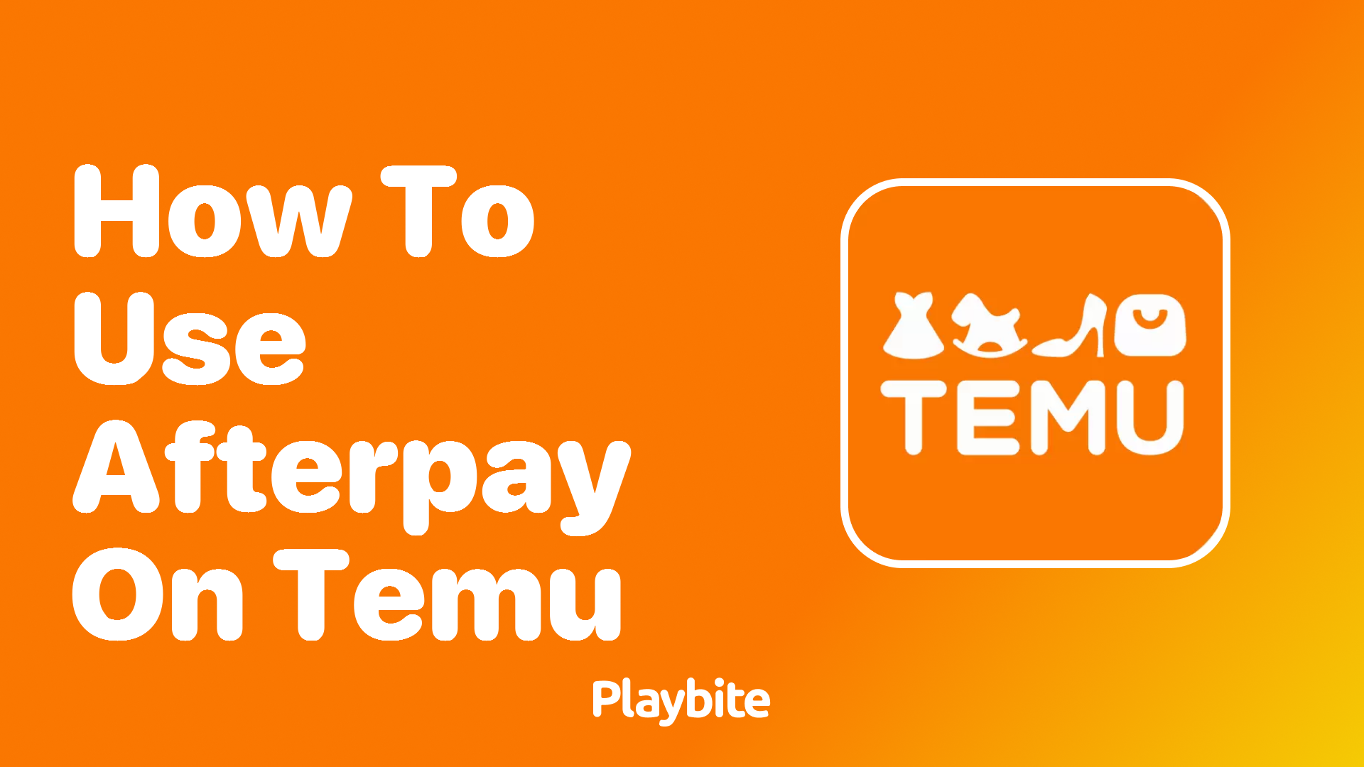 How to Use Afterpay on Temu: A Simple Guide