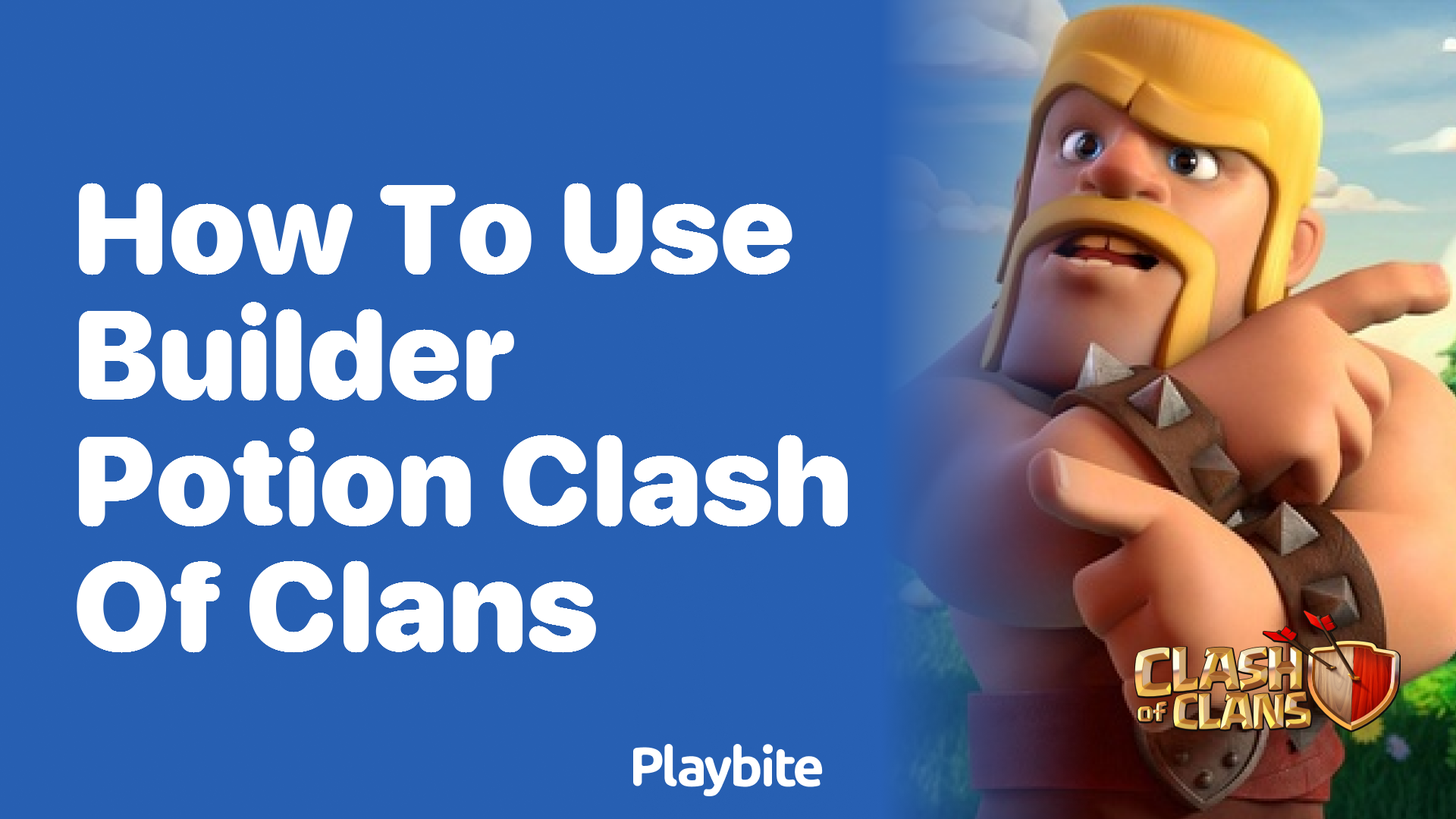 How to Use Builder Potion in Clash of Clans