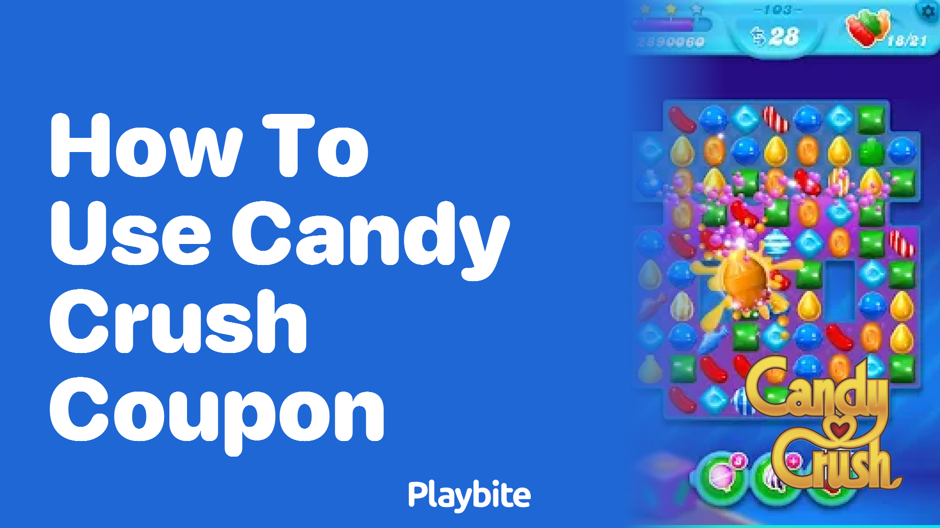 How to Use a Candy Crush Coupon: A Simple Guide