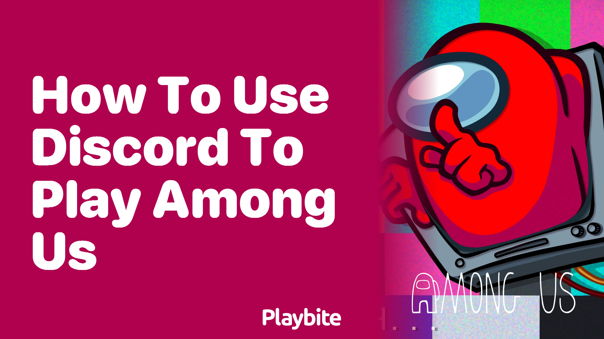 How to Use Discord to Play Among Us: A Simple Guide