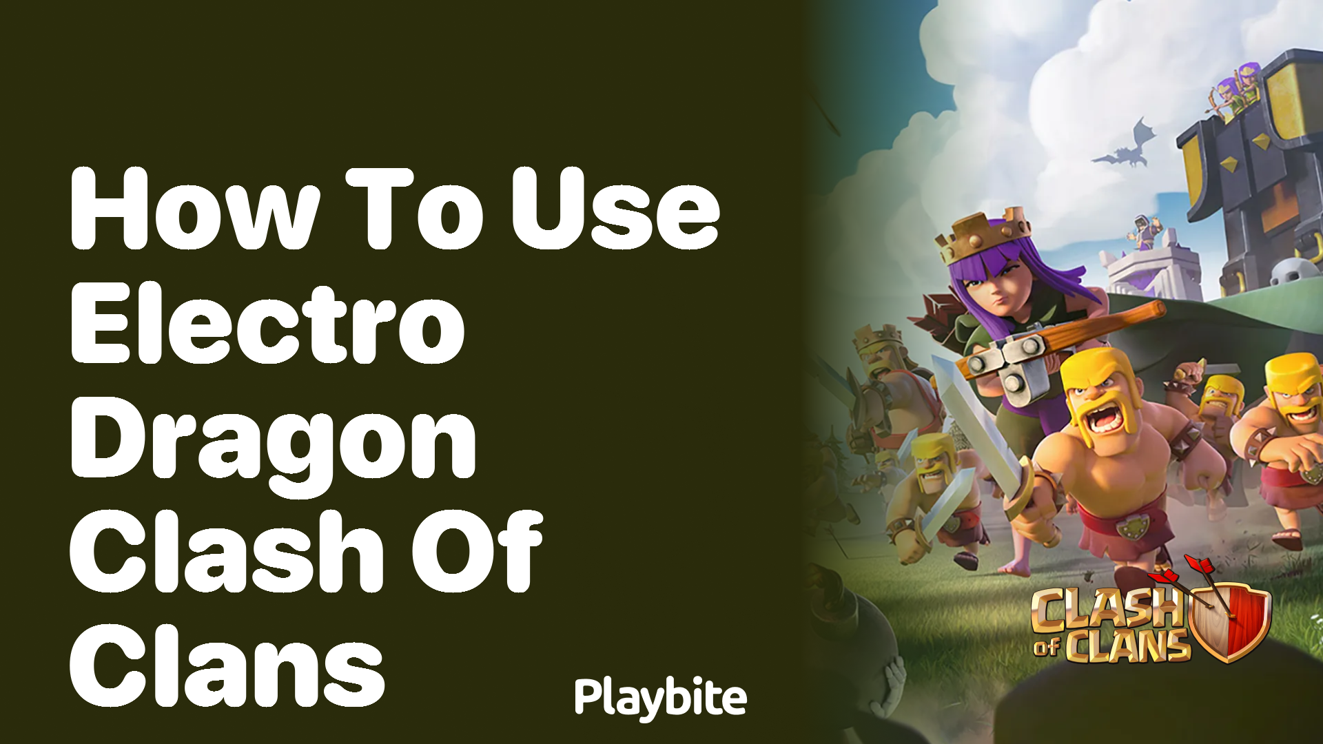 How to Use Electro Dragon in Clash of Clans
