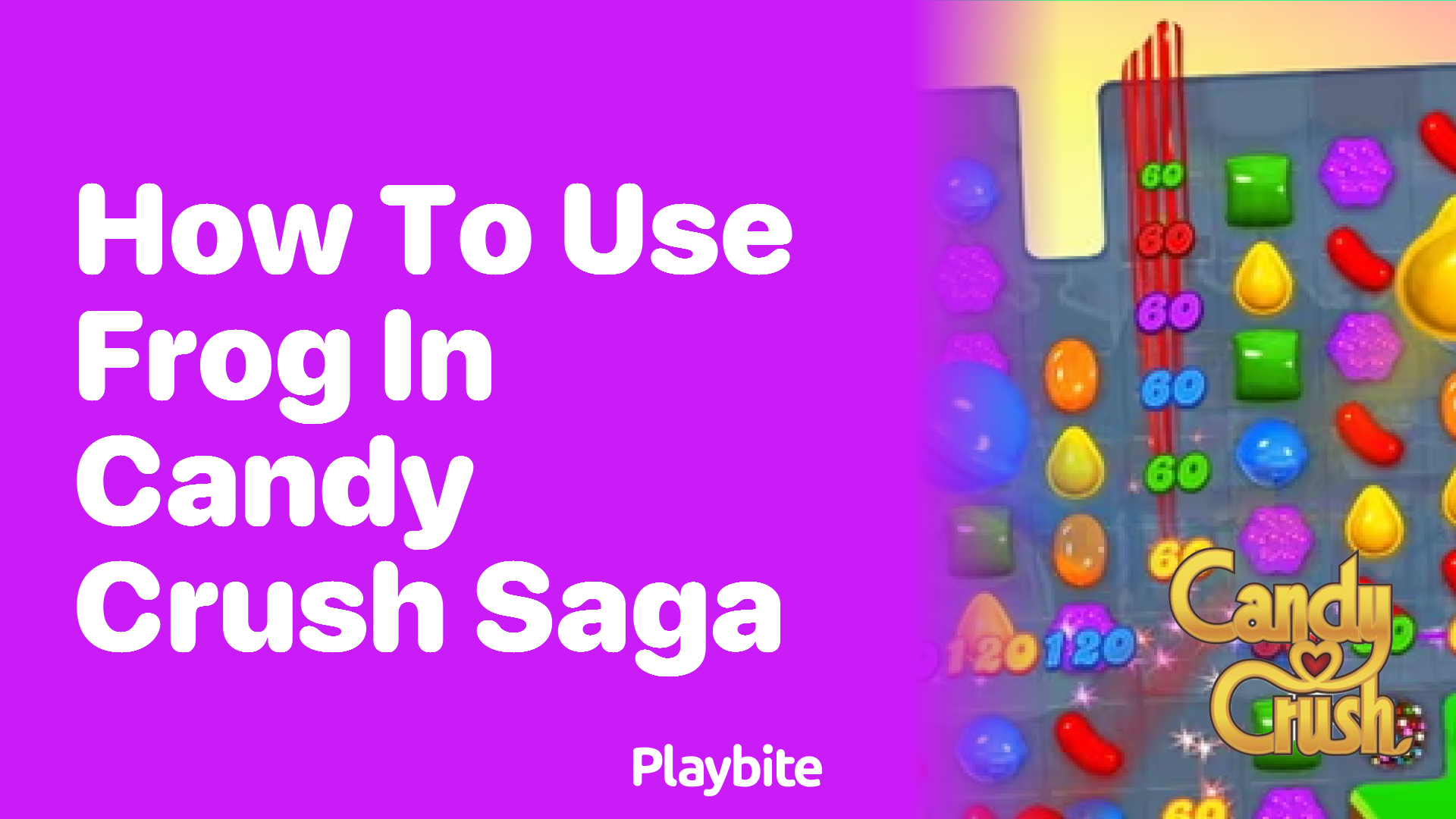 How to Use Frog in Candy Crush Saga A Sweet Guide Playbite