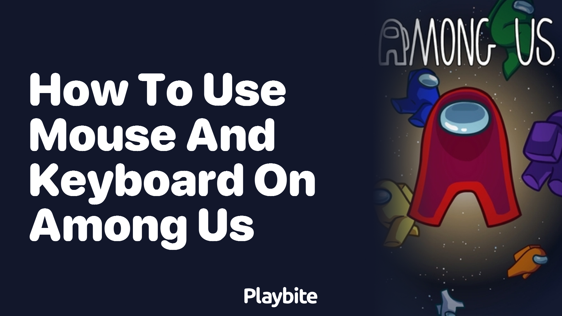 How to Use Mouse and Keyboard on Among Us