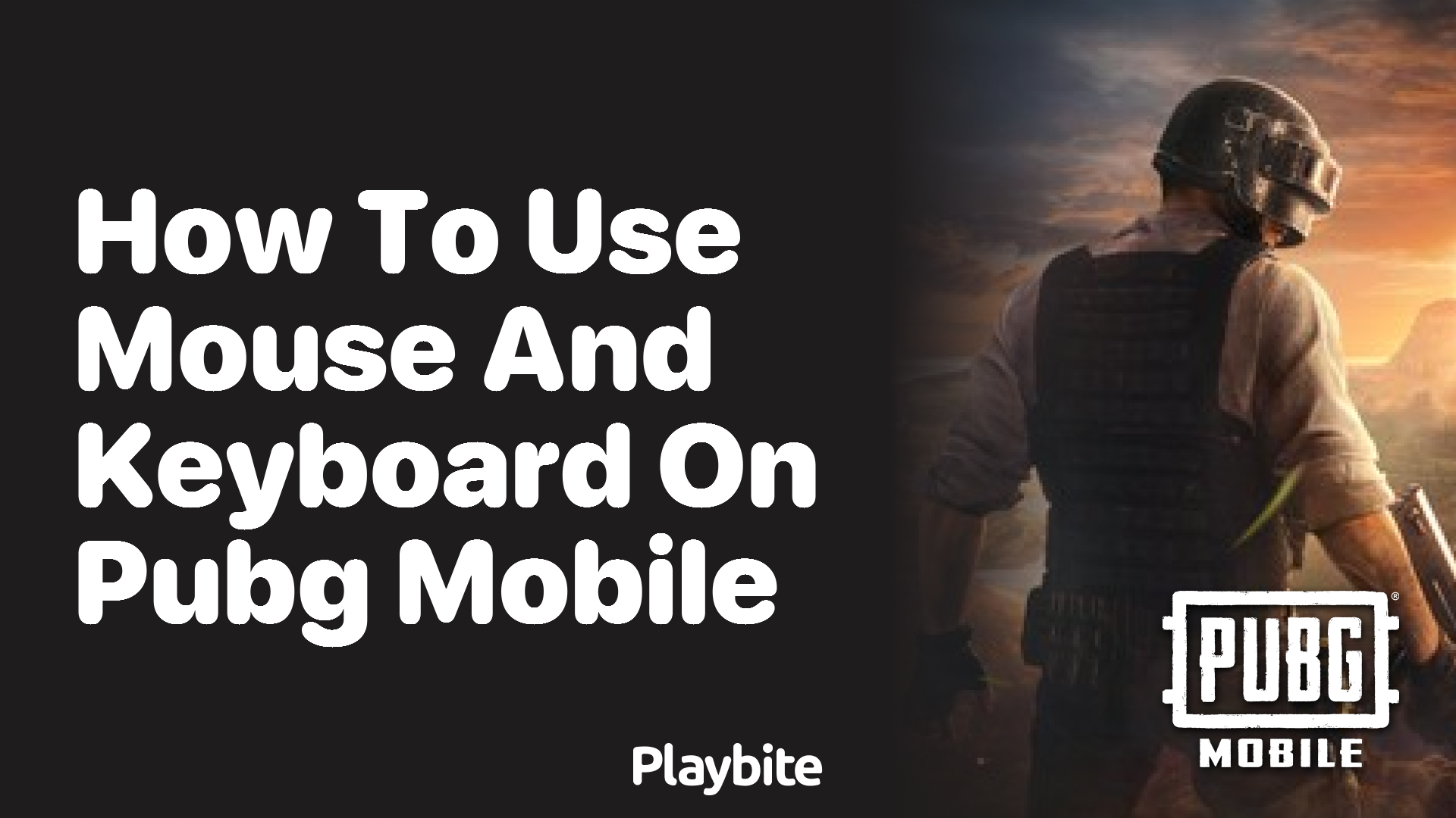 How to Use Mouse and Keyboard on PUBG Mobile