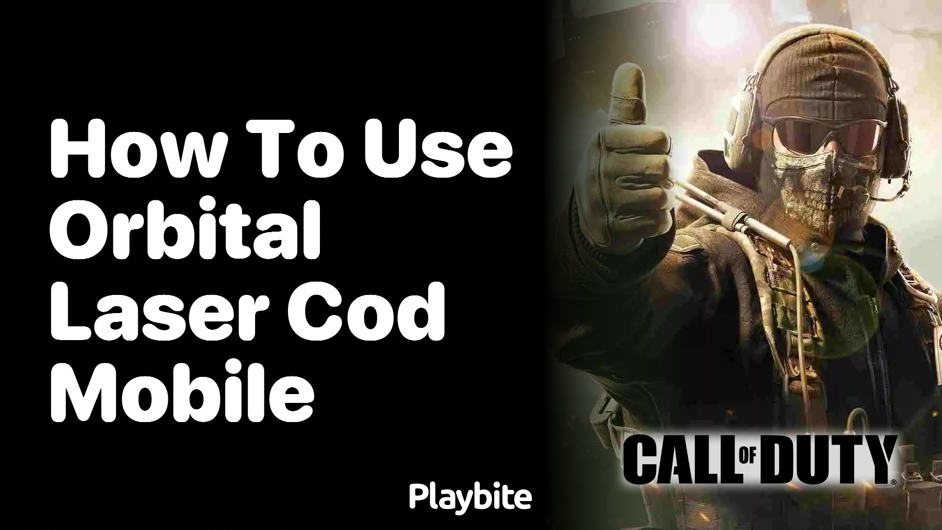 How to Use Orbital Laser in COD Mobile: A Quick Guide