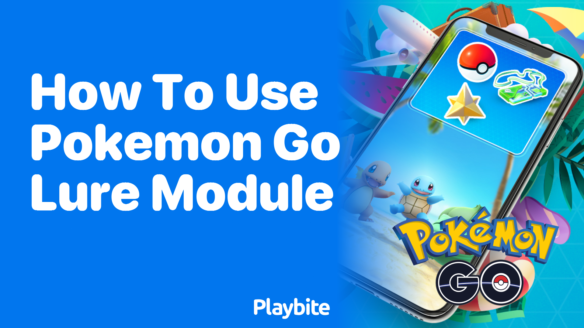 How to Use Pokemon GO Lure Module Effectively
