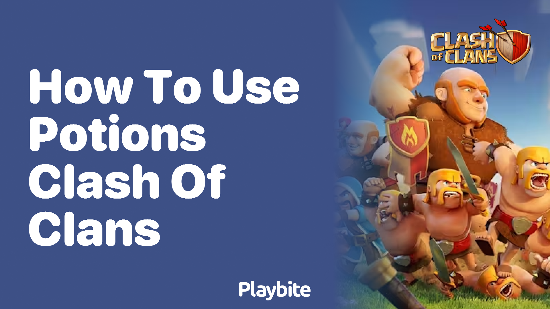 How to Use Potions in Clash of Clans