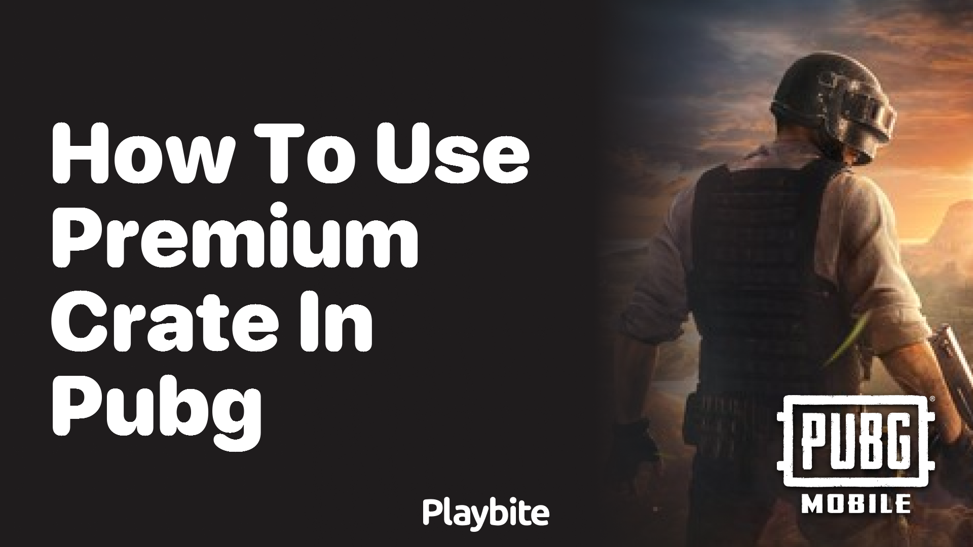 How to Use Premium Crate in PUBG Mobile: A Simple Guide