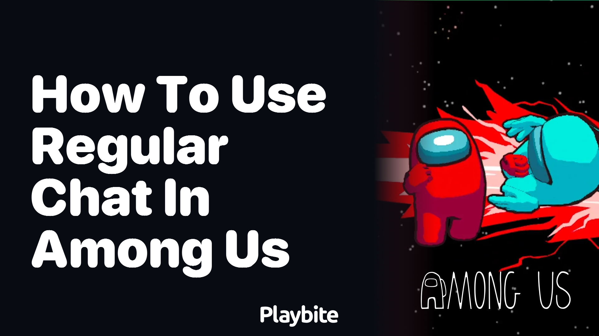 How to Use Regular Chat in Among Us: A Simple Guide