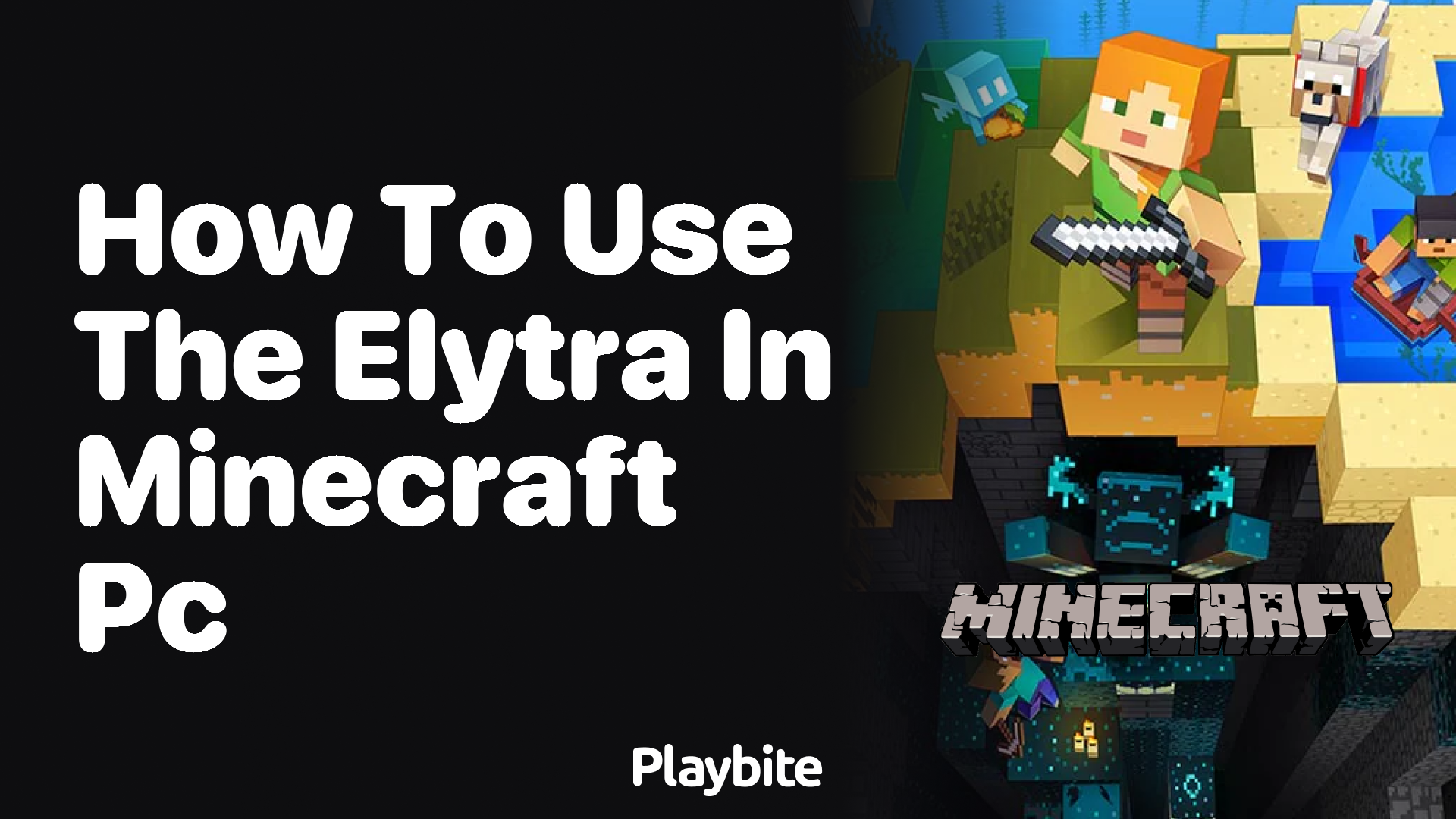 How to Use the Elytra in Minecraft PC: A Simple Guide