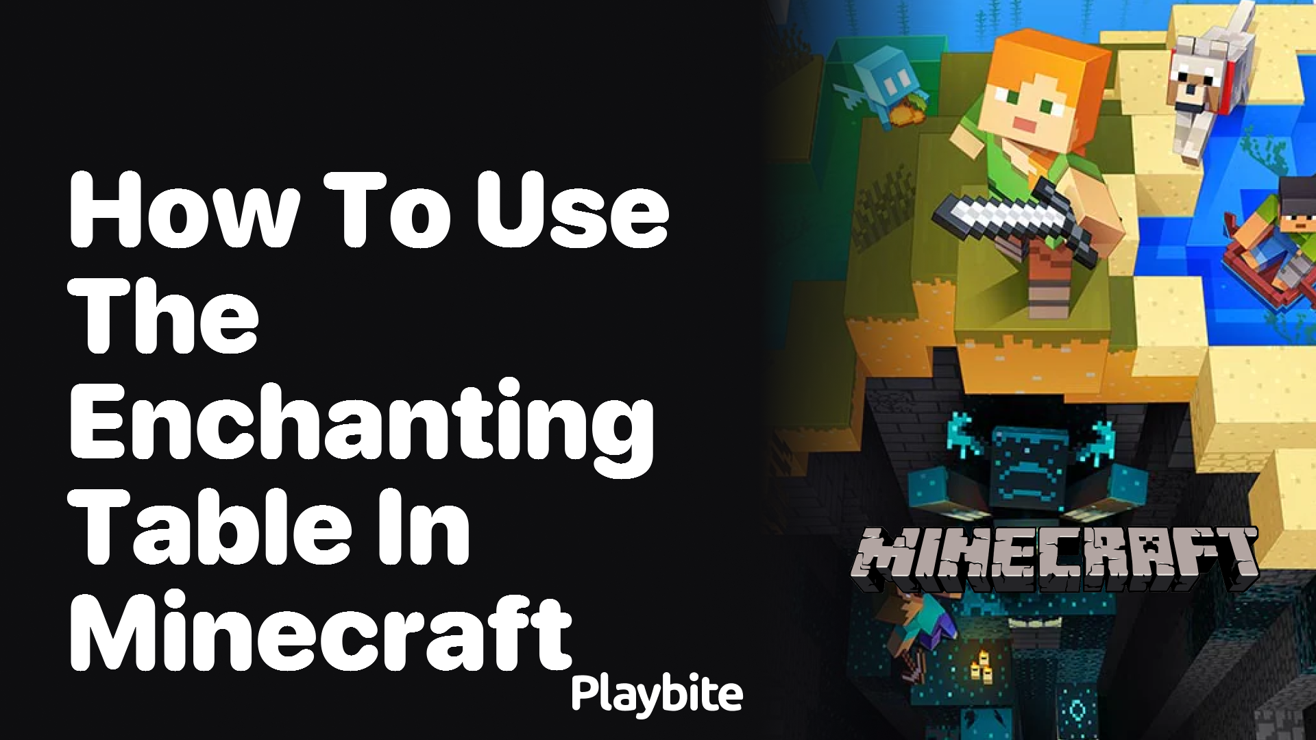 How to Use the Enchanting Table in Minecraft