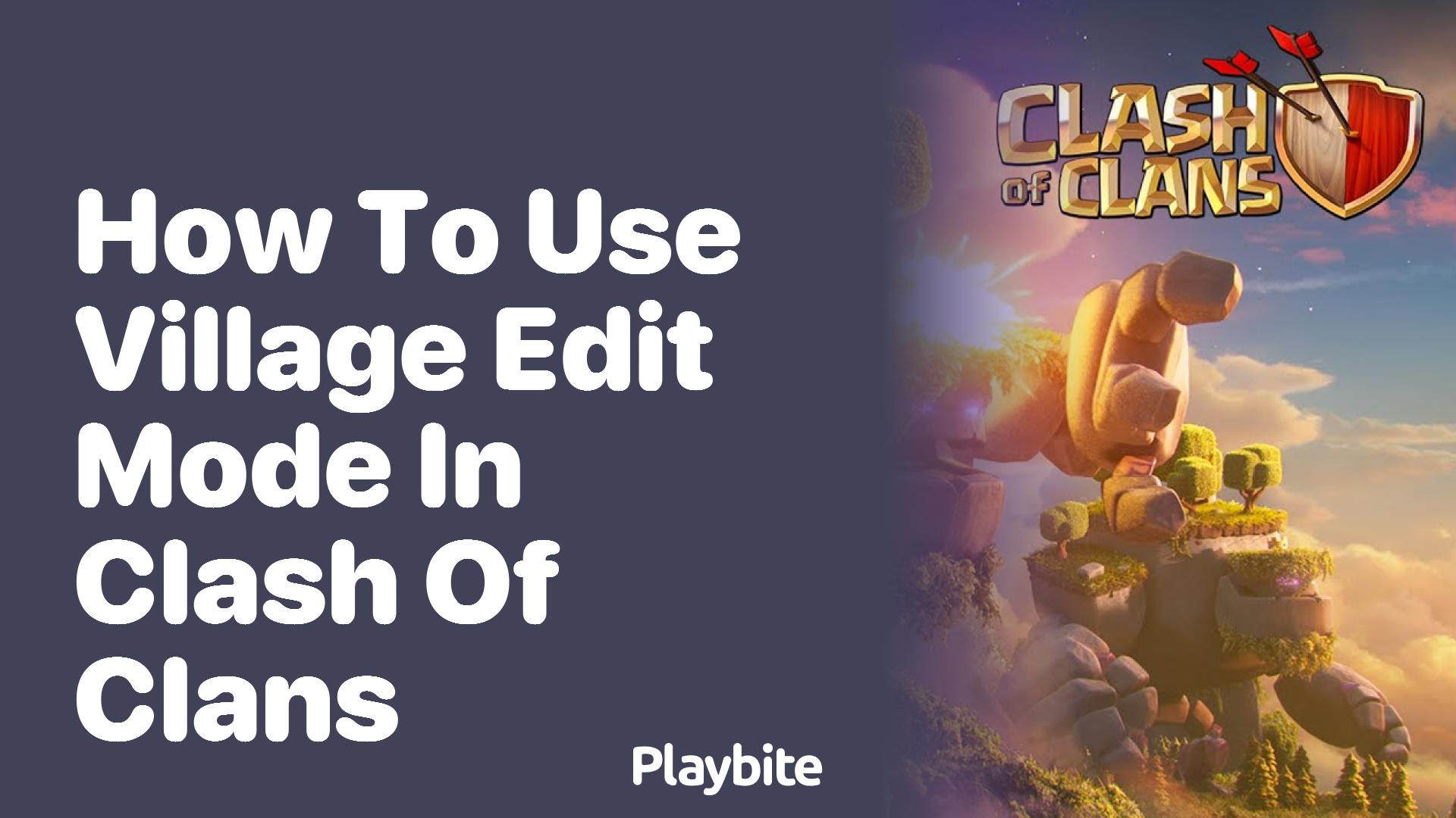 How to Use Village Edit Mode in Clash of Clans