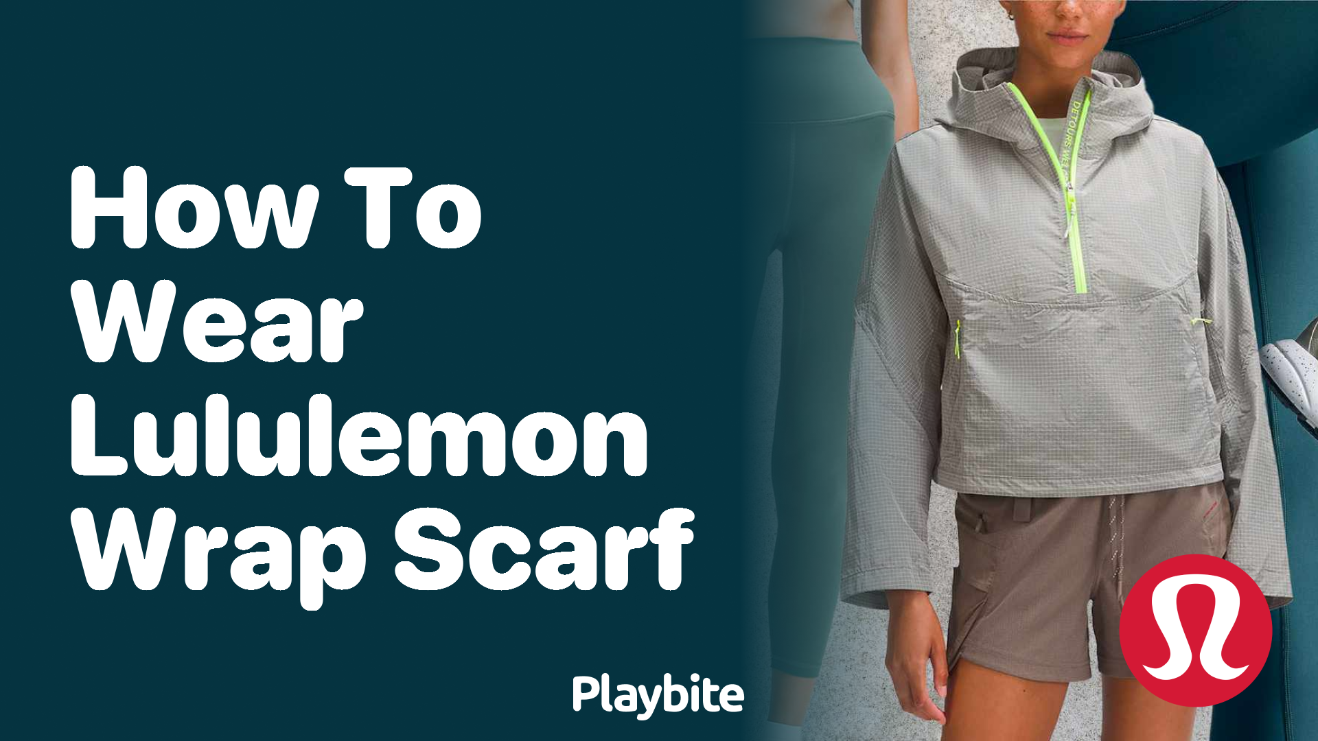 How to Wear a Lululemon Wrap Scarf: A Style Guide