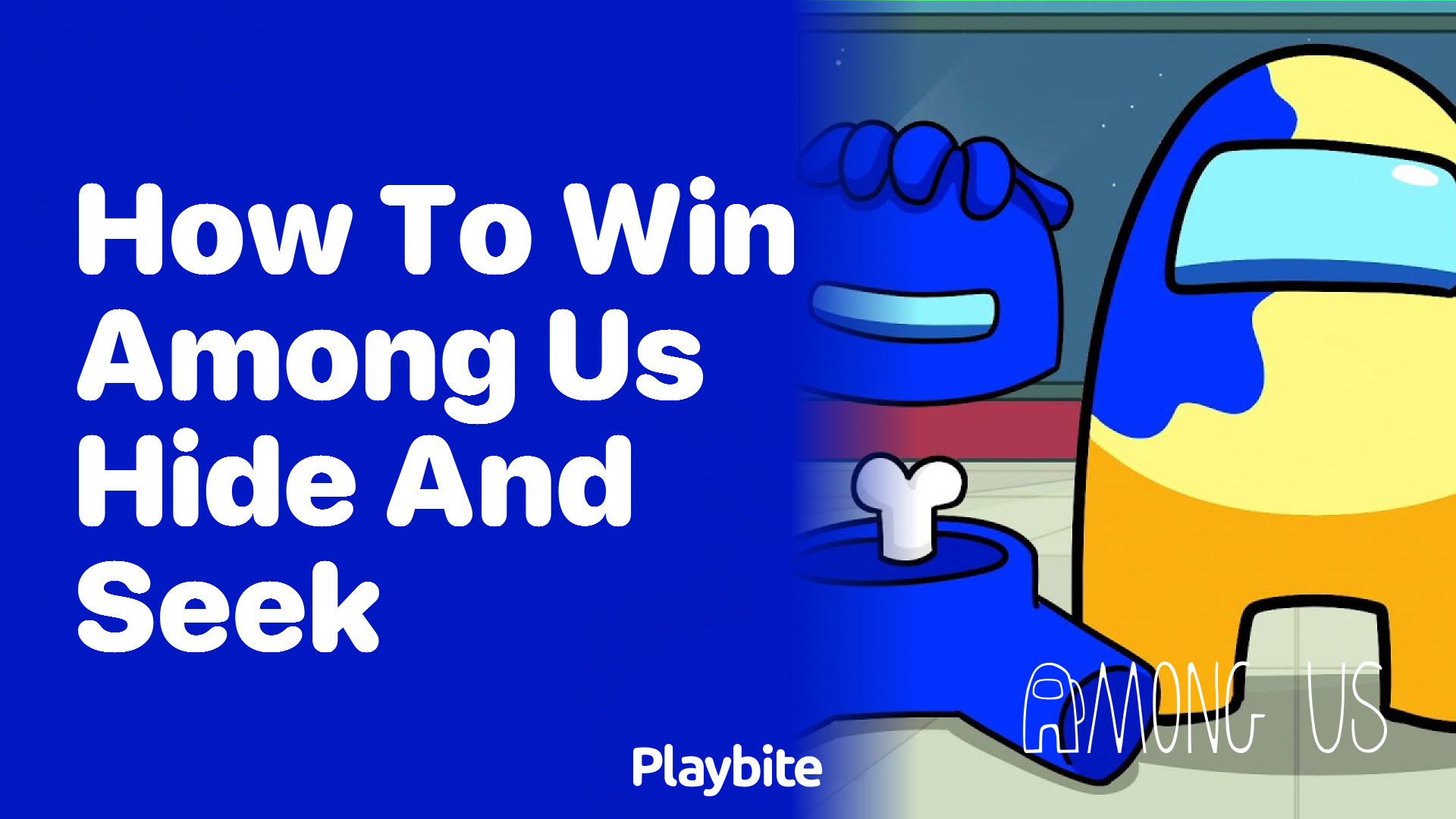 How to Win at Hide and Seek in Among Us