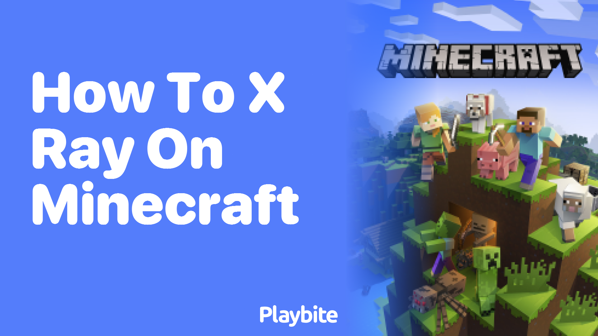 How to X-Ray in Minecraft: A Quick Guide