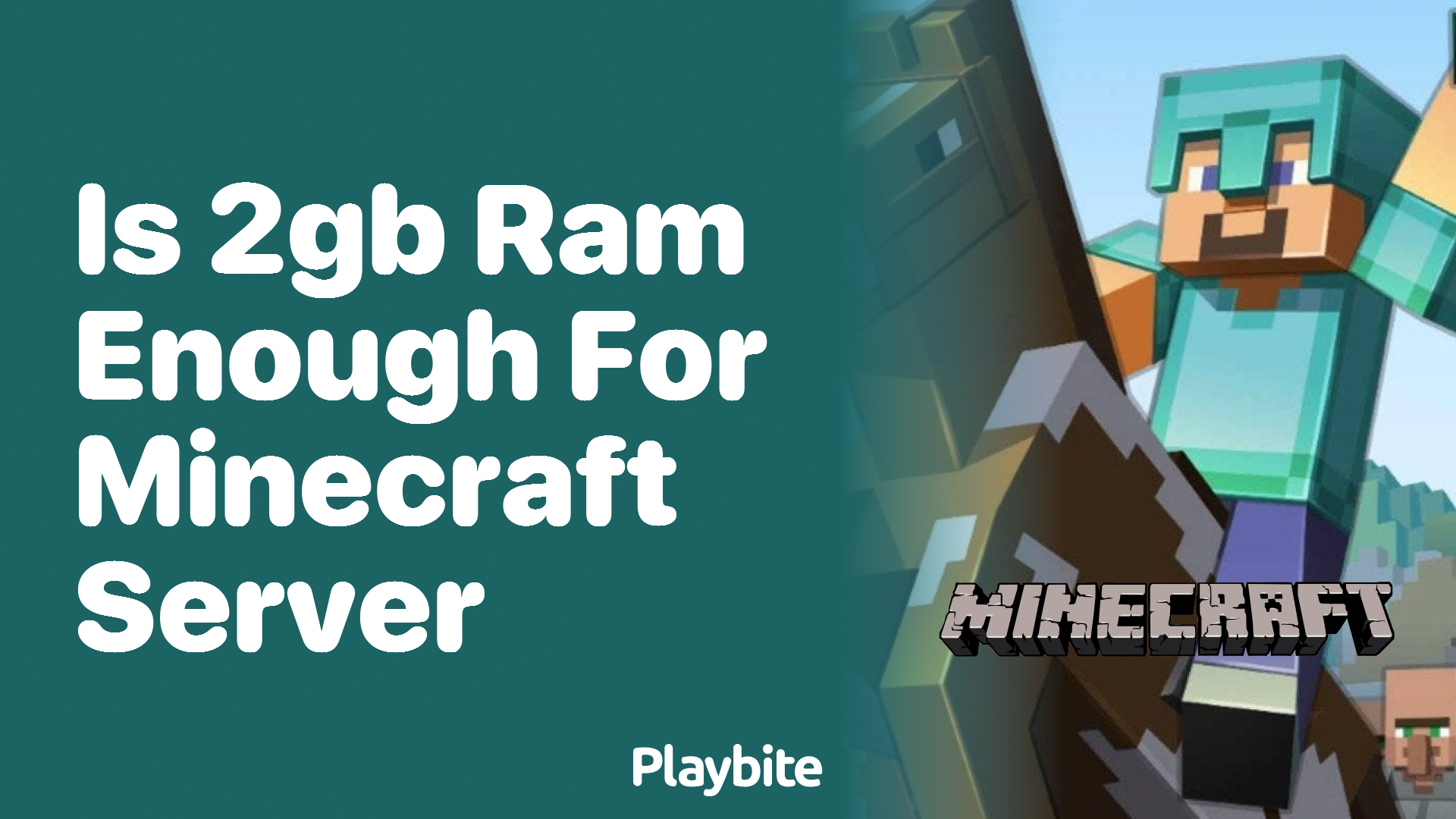 Is 2GB RAM Enough for a Minecraft Server?