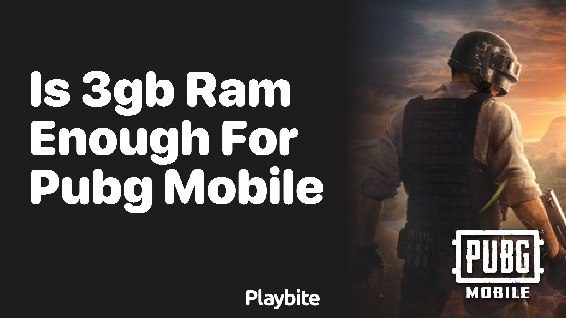 Is 3GB RAM Enough for PUBG Mobile? Let’s Dive In!