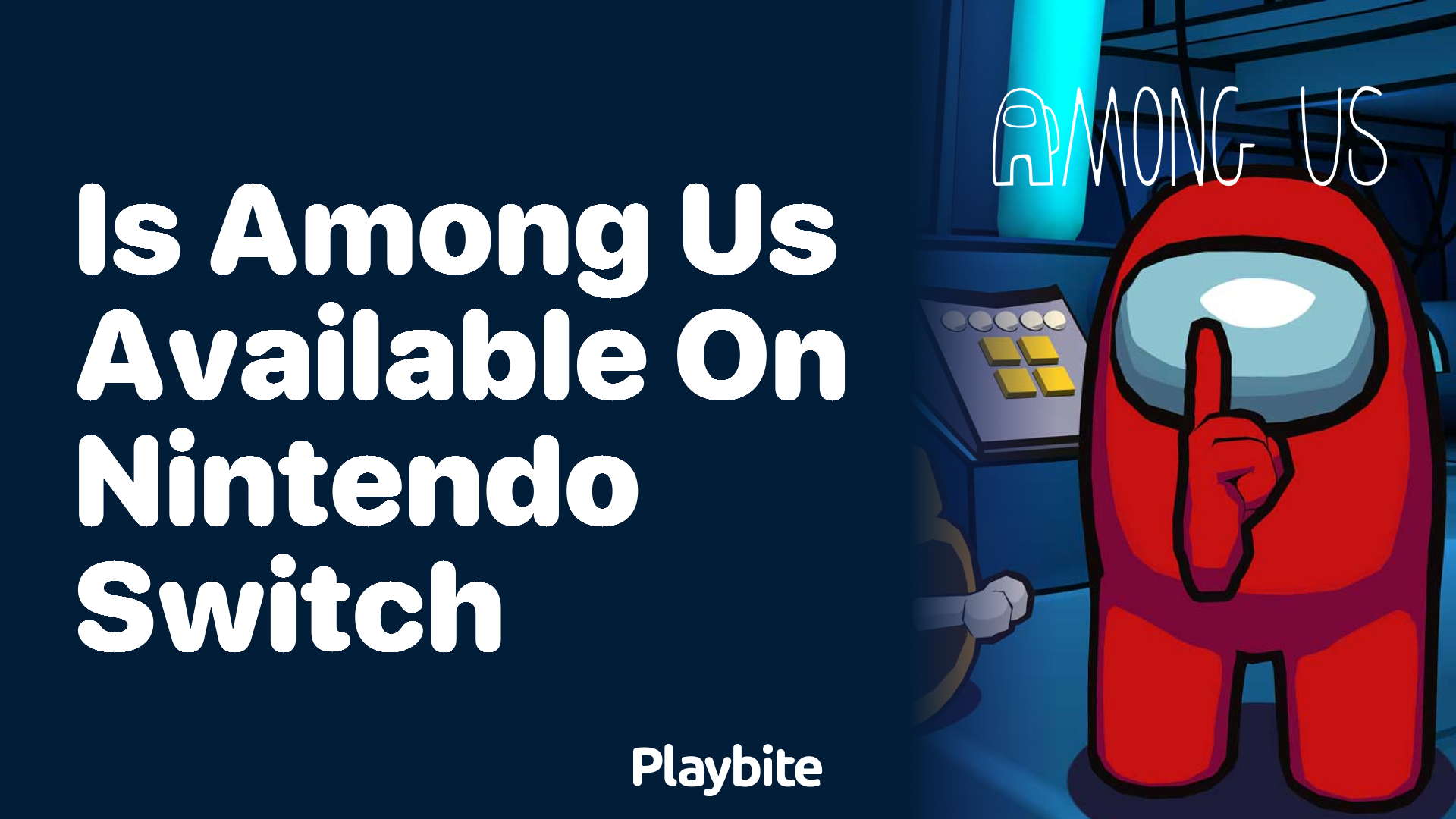 Is Among Us Available On Nintendo Switch?