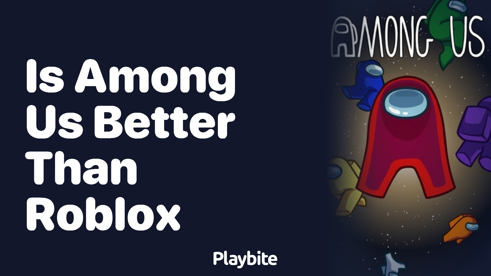Is Among Us Better Than Roblox? Let’s Compare!