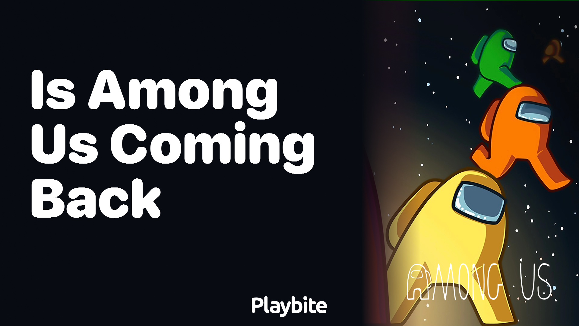 Is Among Us Making a Comeback?