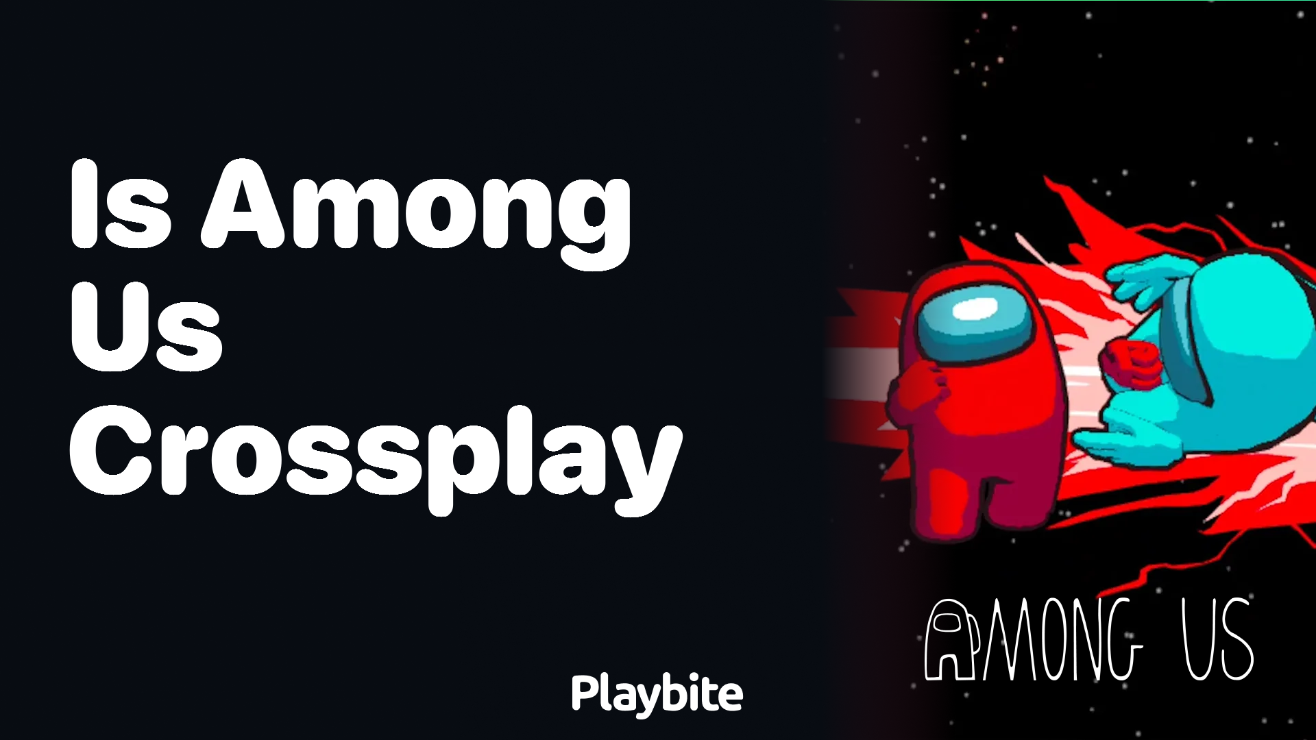 Is Among Us Crossplay? Find Out Here!