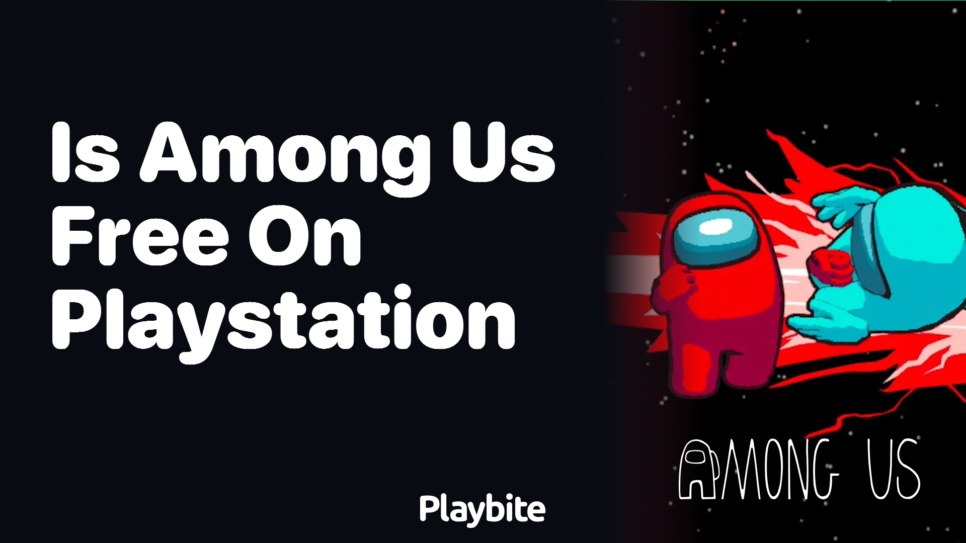 Is Among Us free on PlayStation?
