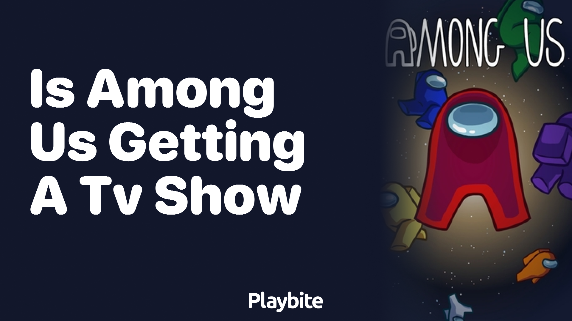 Is Among Us Getting a TV Show? Let’s Find Out!