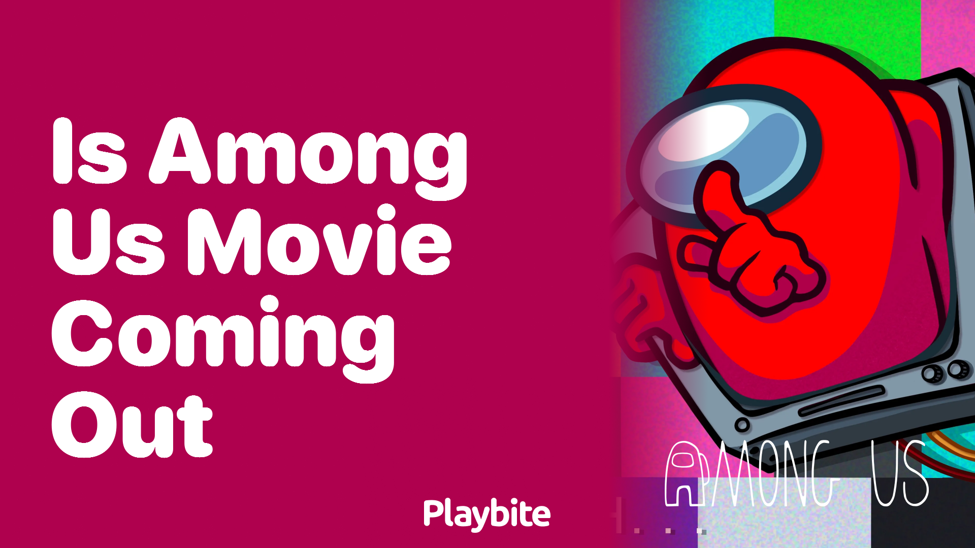 Is an Among Us Movie Coming Out?