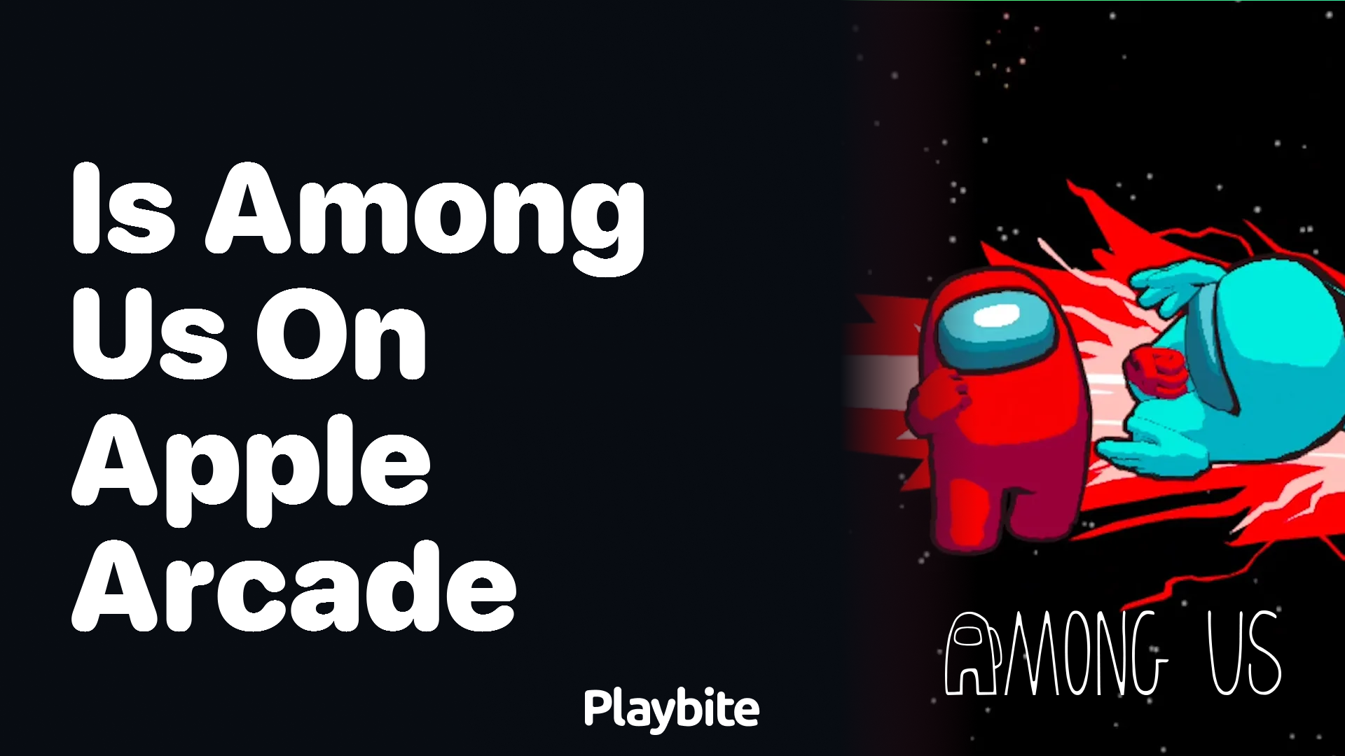Is Among Us Available on Apple Arcade?
