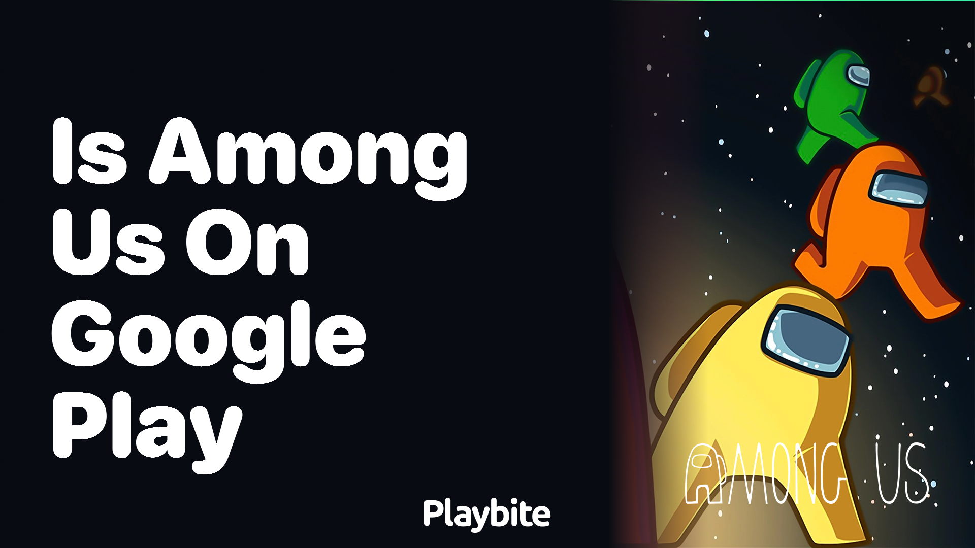 Is Among Us Available on Google Play?