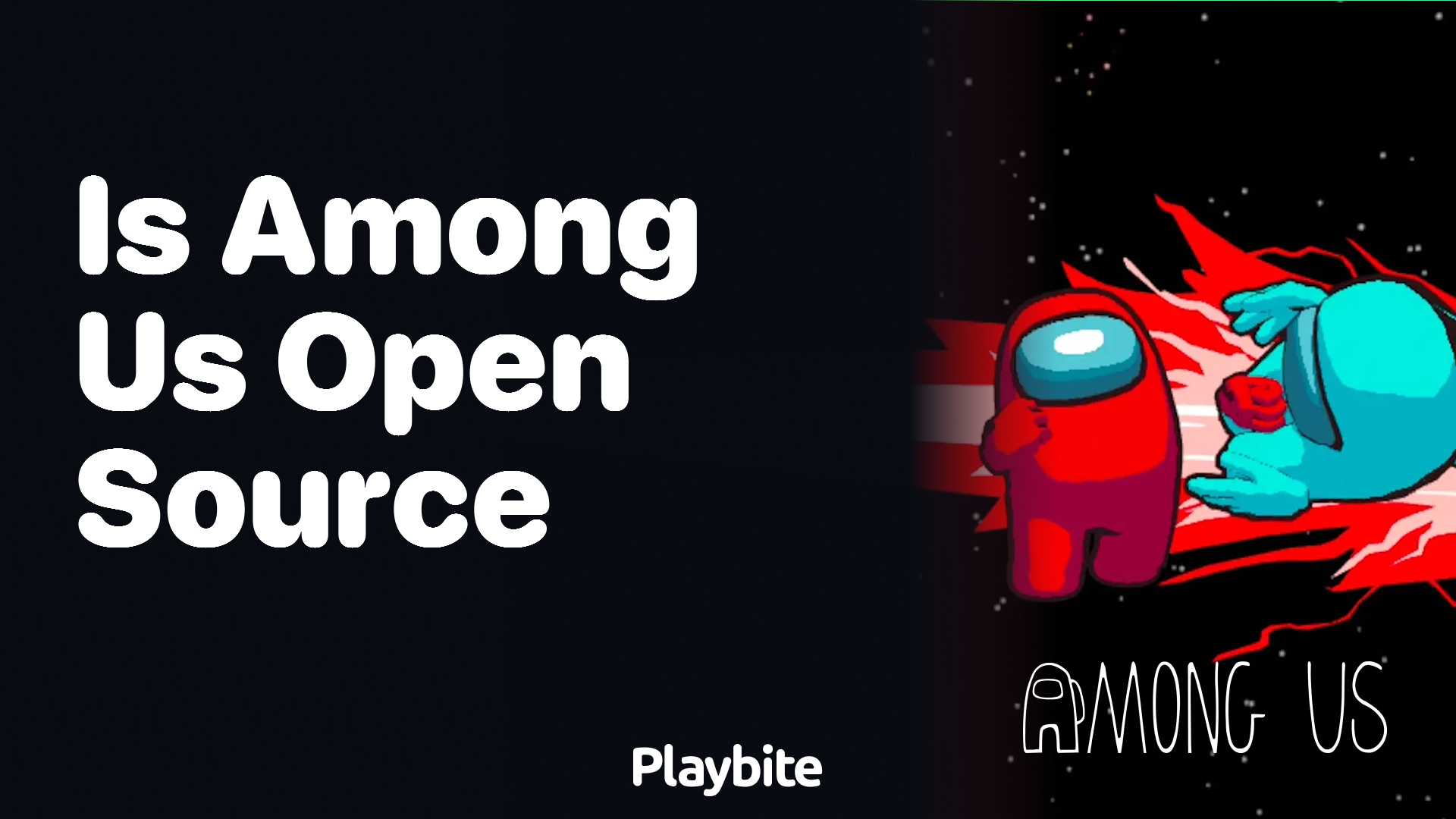 Is Among Us Open Source?