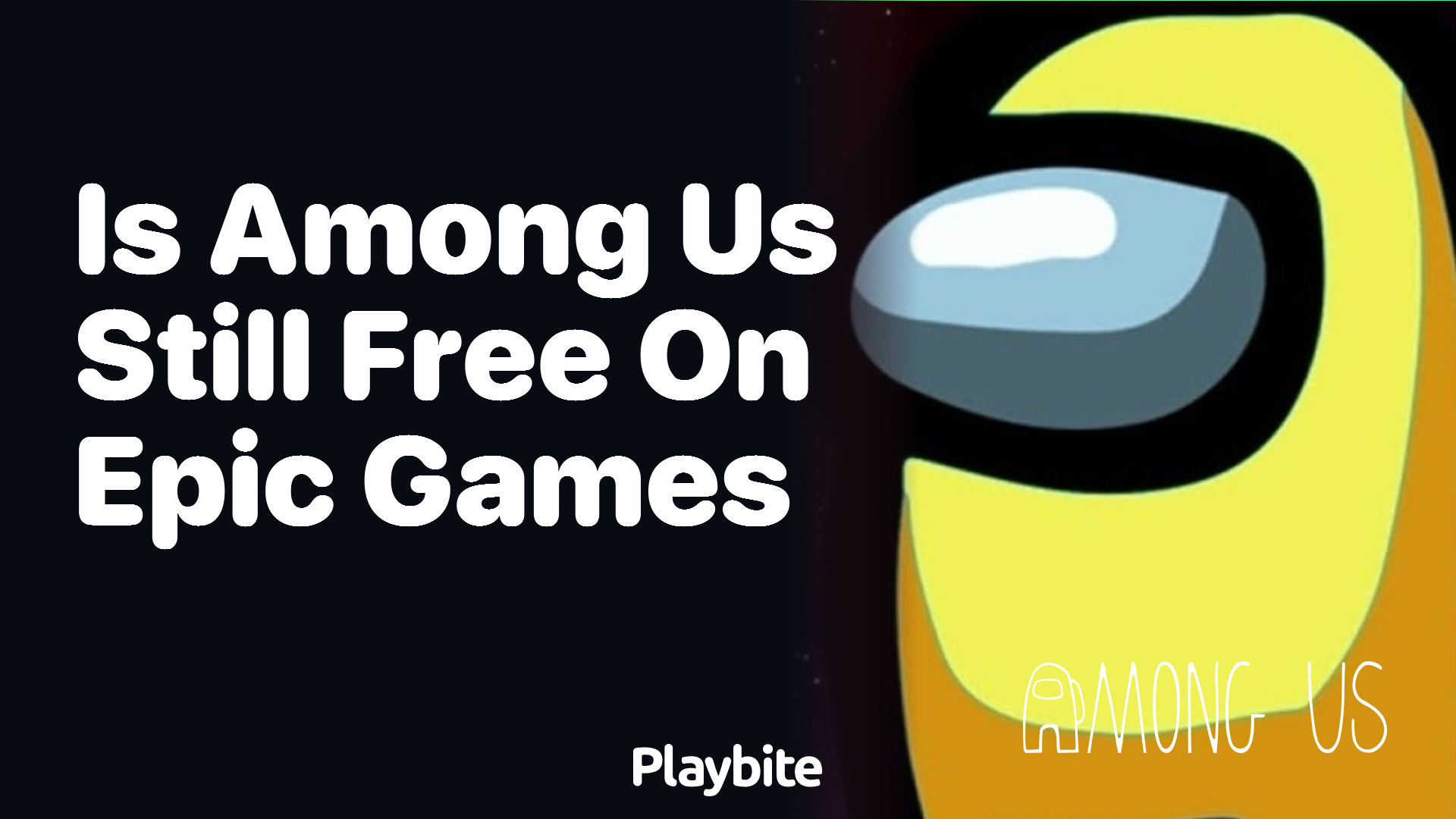 Is Among Us still free on Epic Games? Playbite