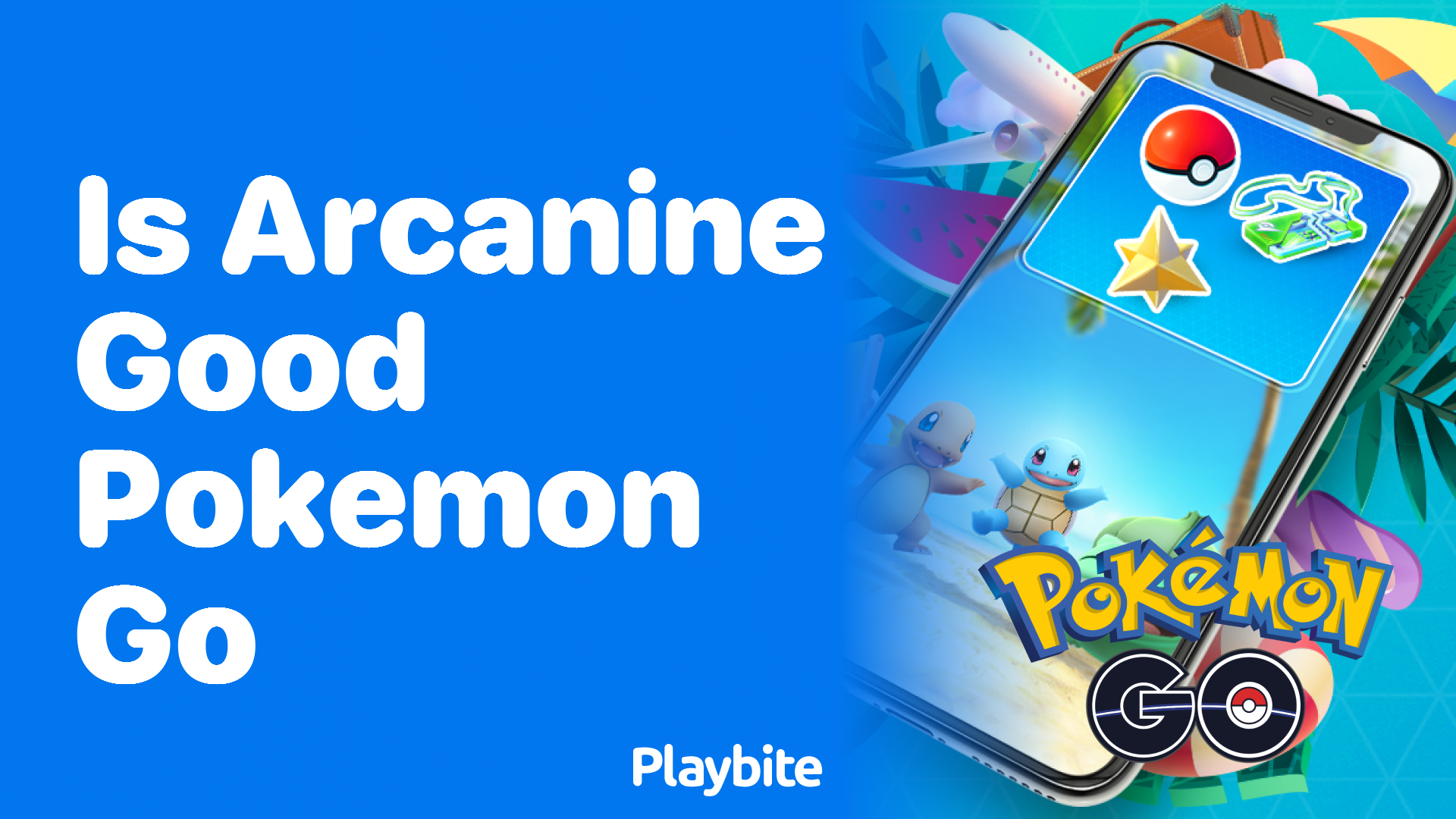 Is Arcanine a Good Choice in Pokemon GO?